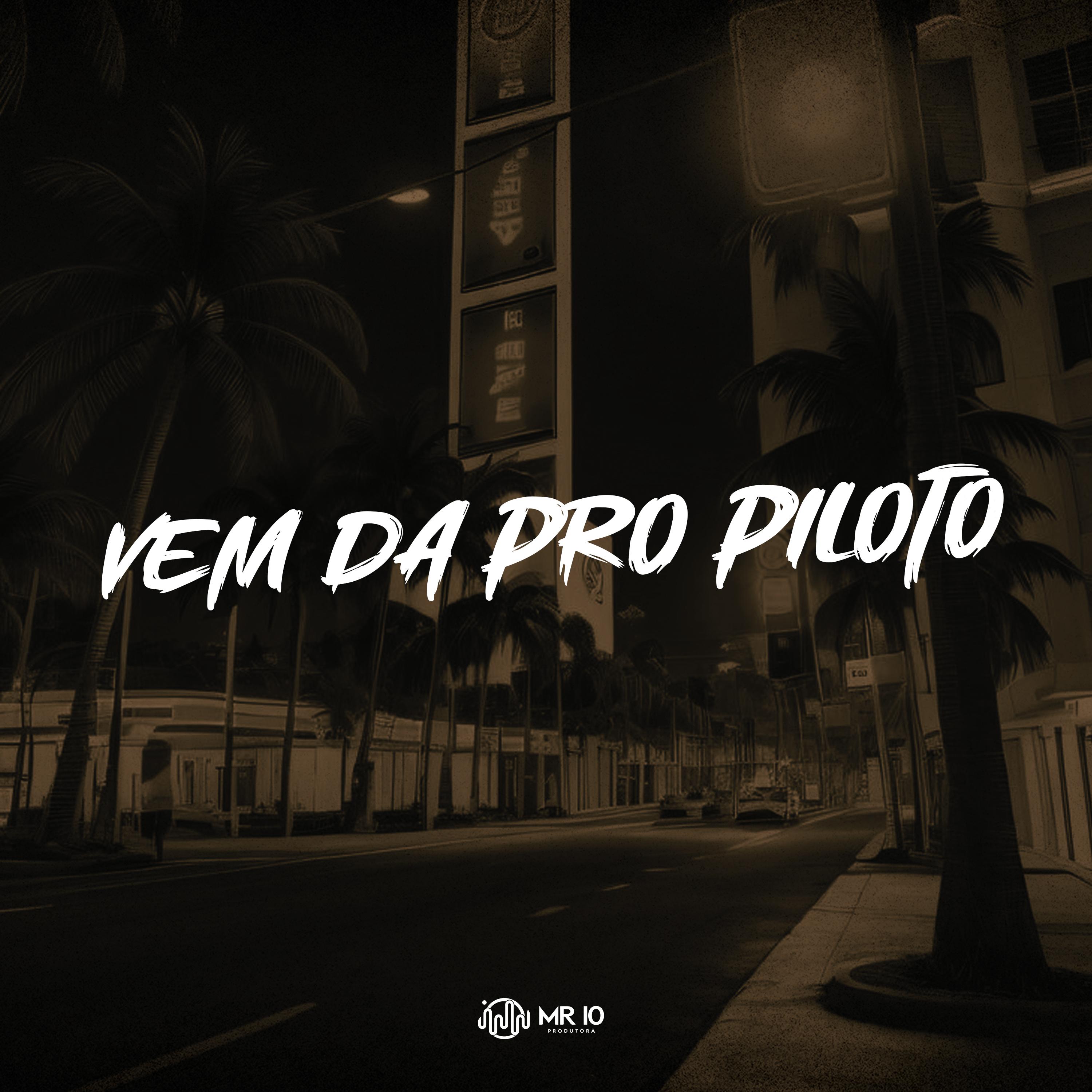 Постер альбома Vem da pro Piloto