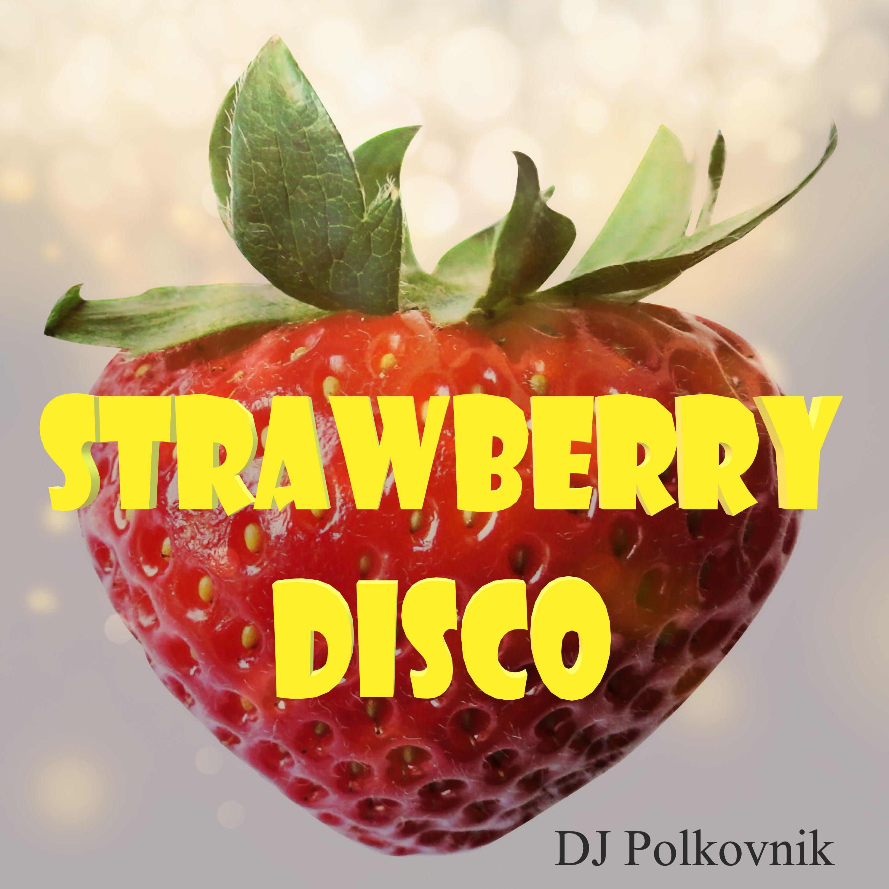 Постер альбома Strawberry Disco