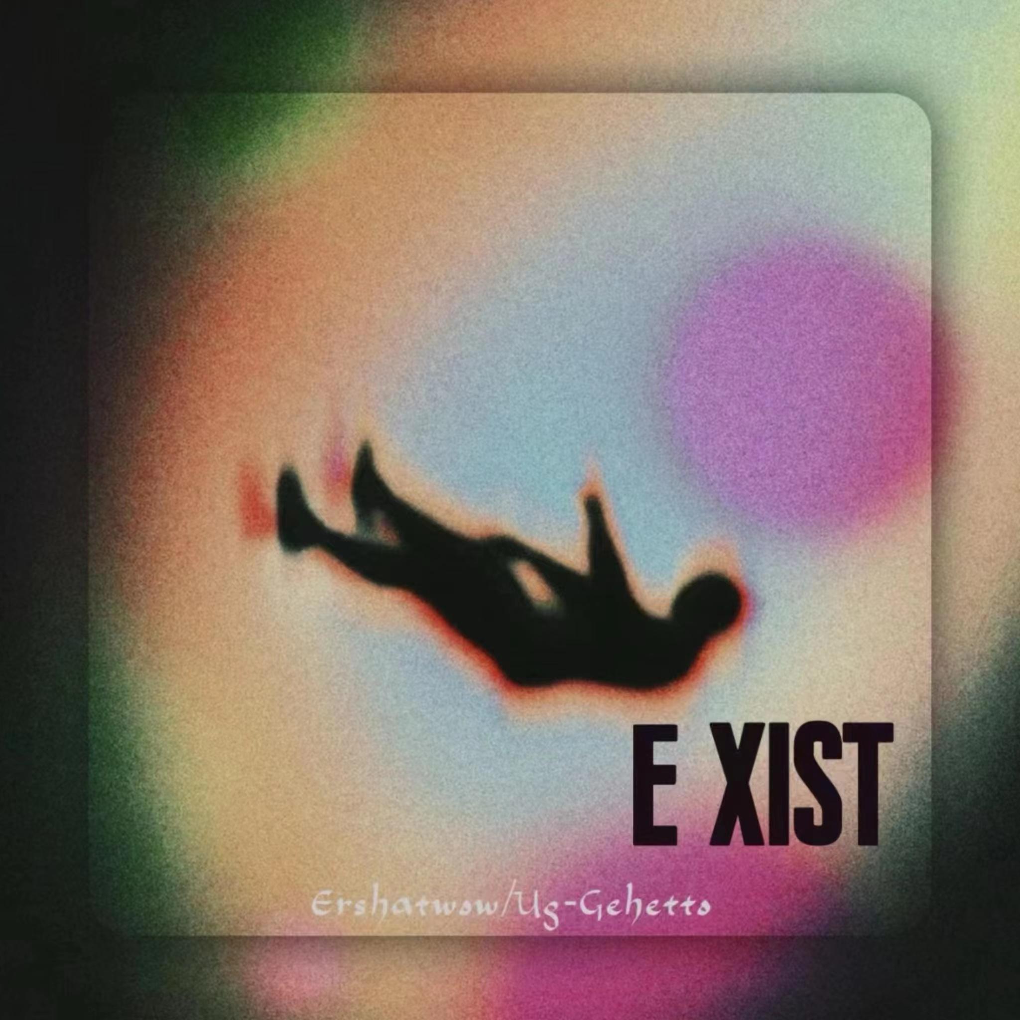 Постер альбома EXIST