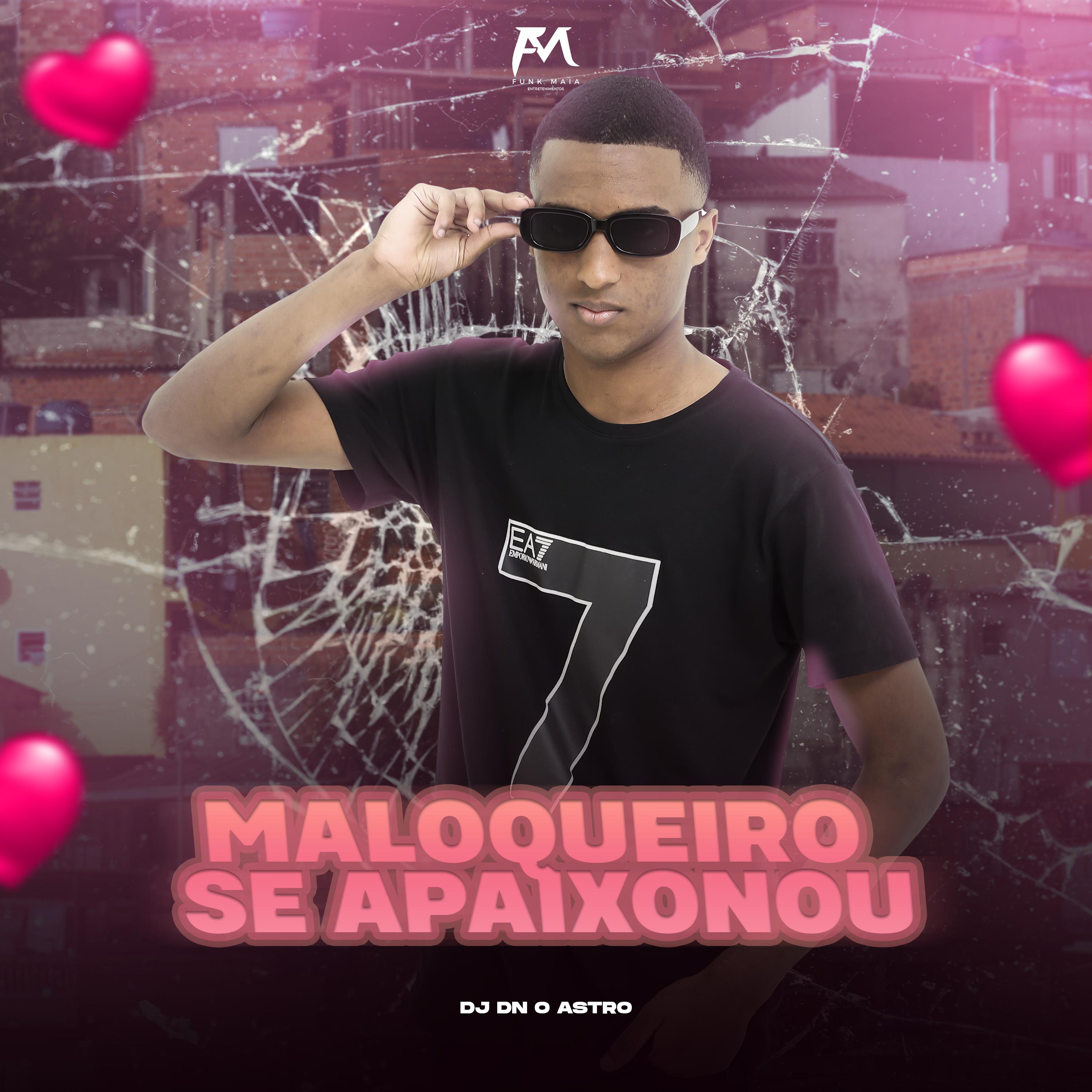 Постер альбома Maloqueiro Se Apaixonou