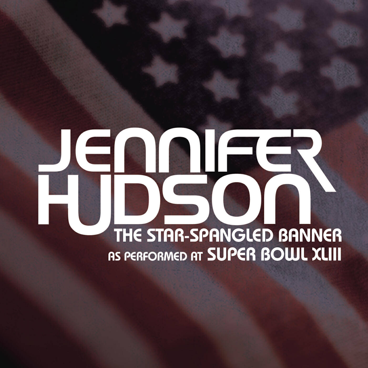 Jennifer Hudson - The Star-Spangled Banner (The National Anthem - As Performed At Super Bowl XLIII)
