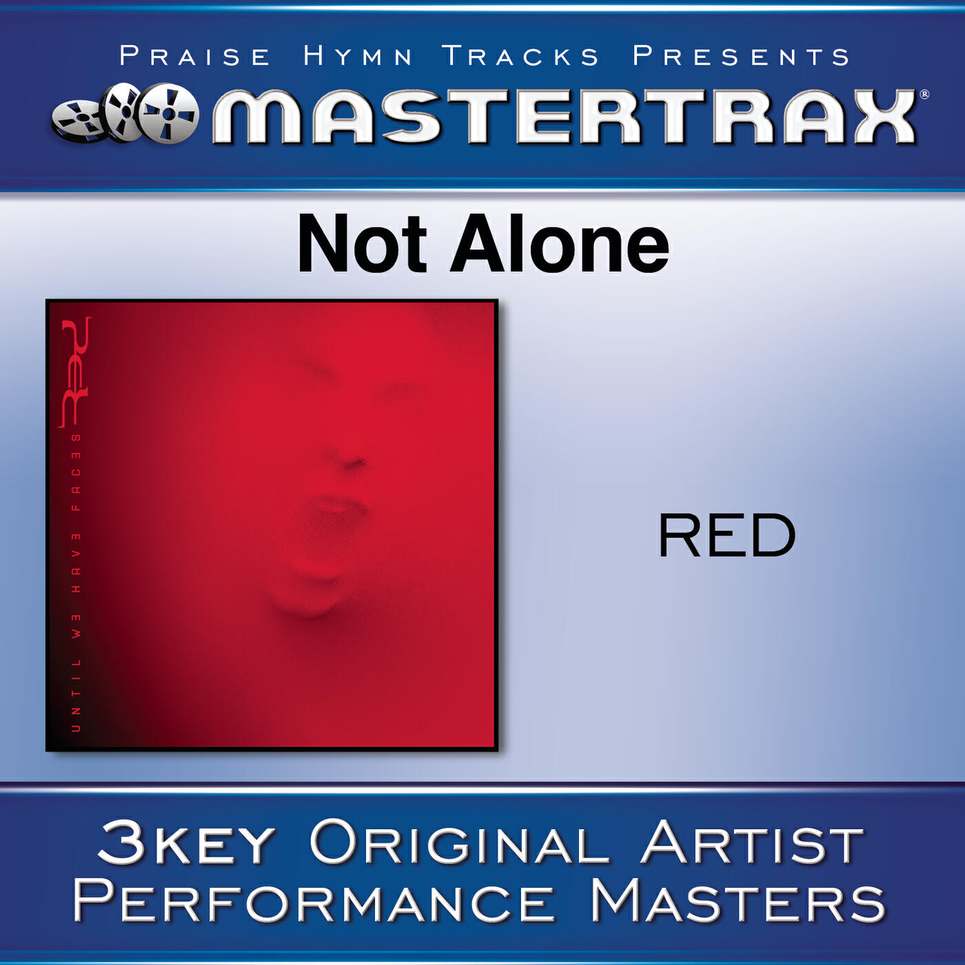 RED - Not Alone (Low Without Background Vocals) ([Performance Track])