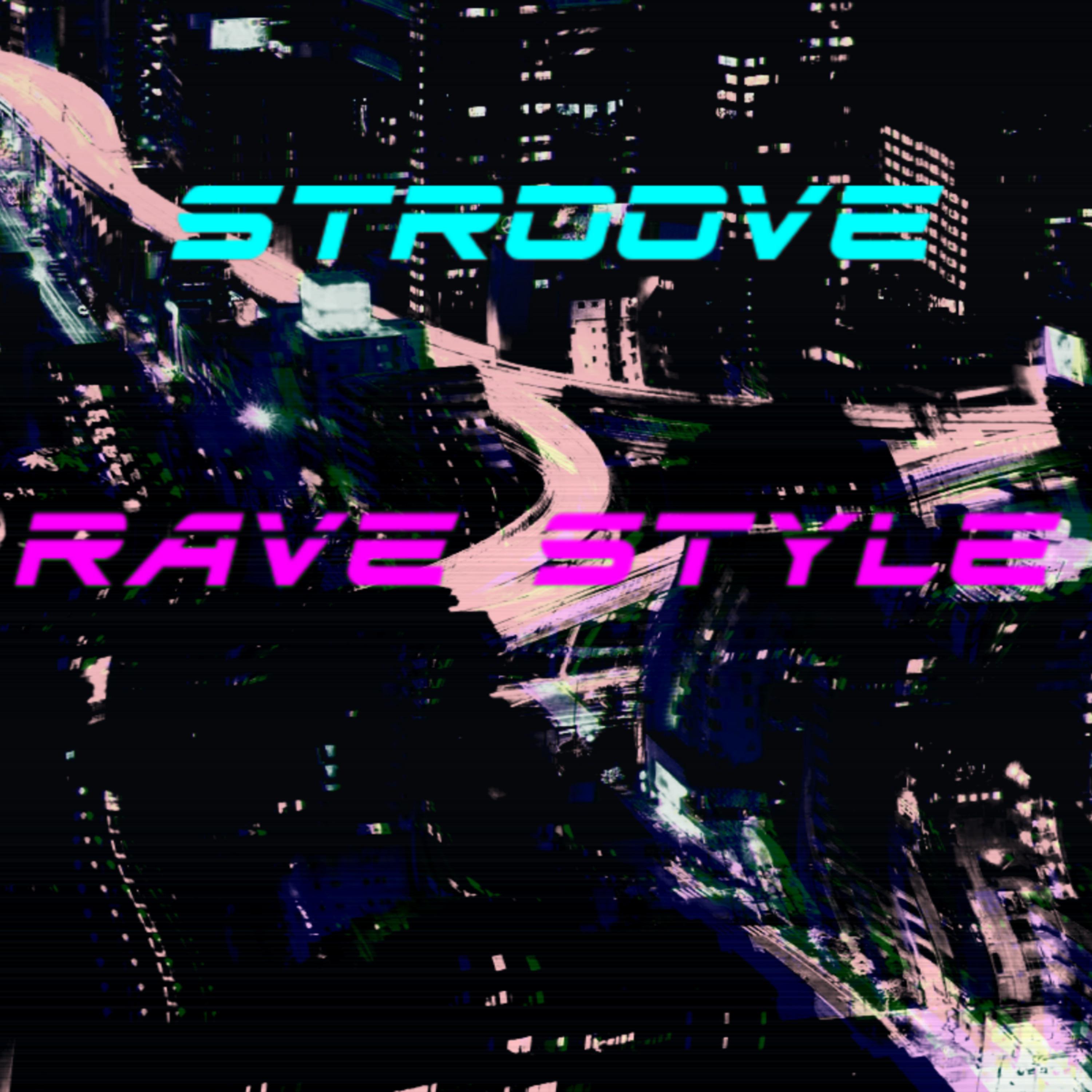 Постер альбома Rave Style