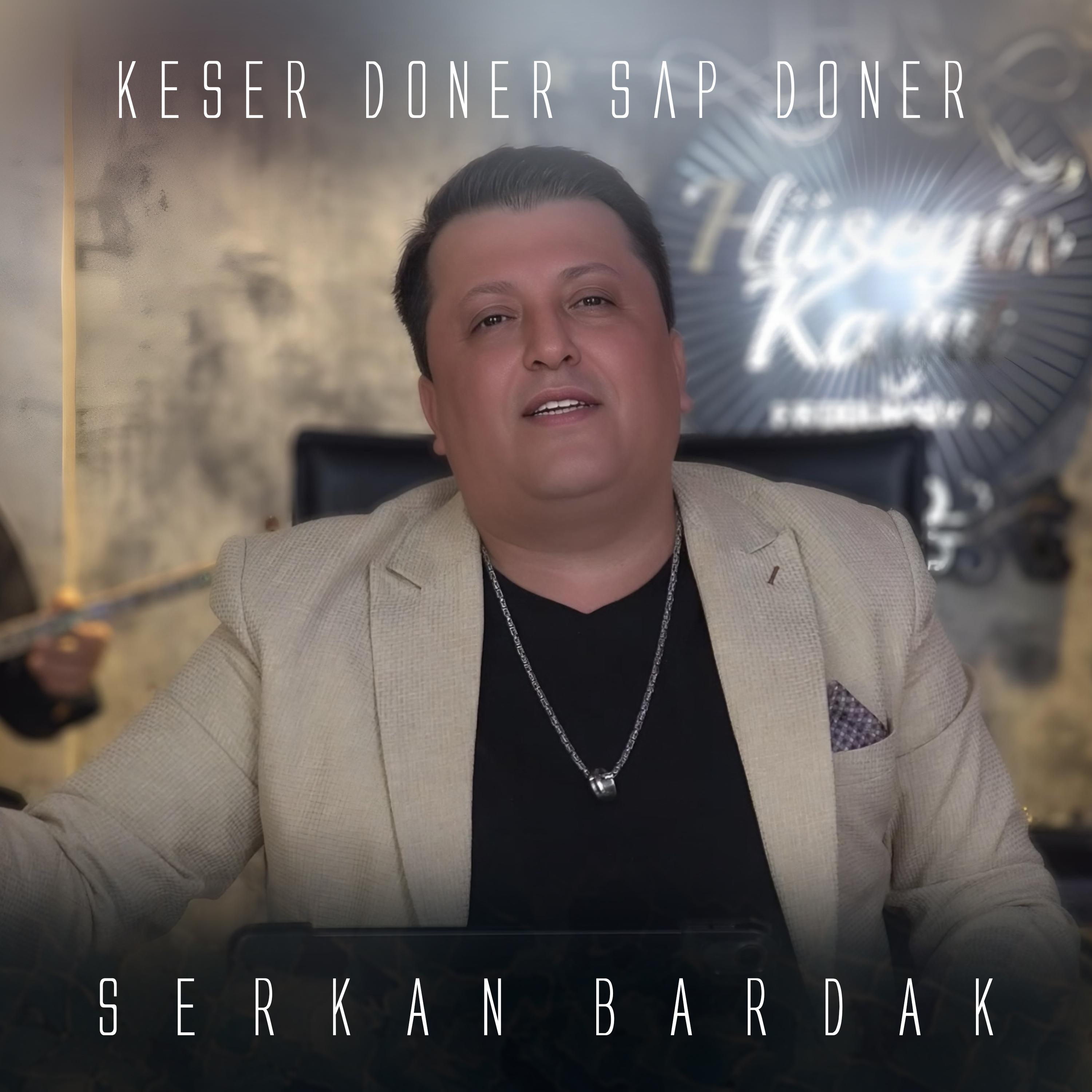 Постер альбома Keser Döner Sap Döner