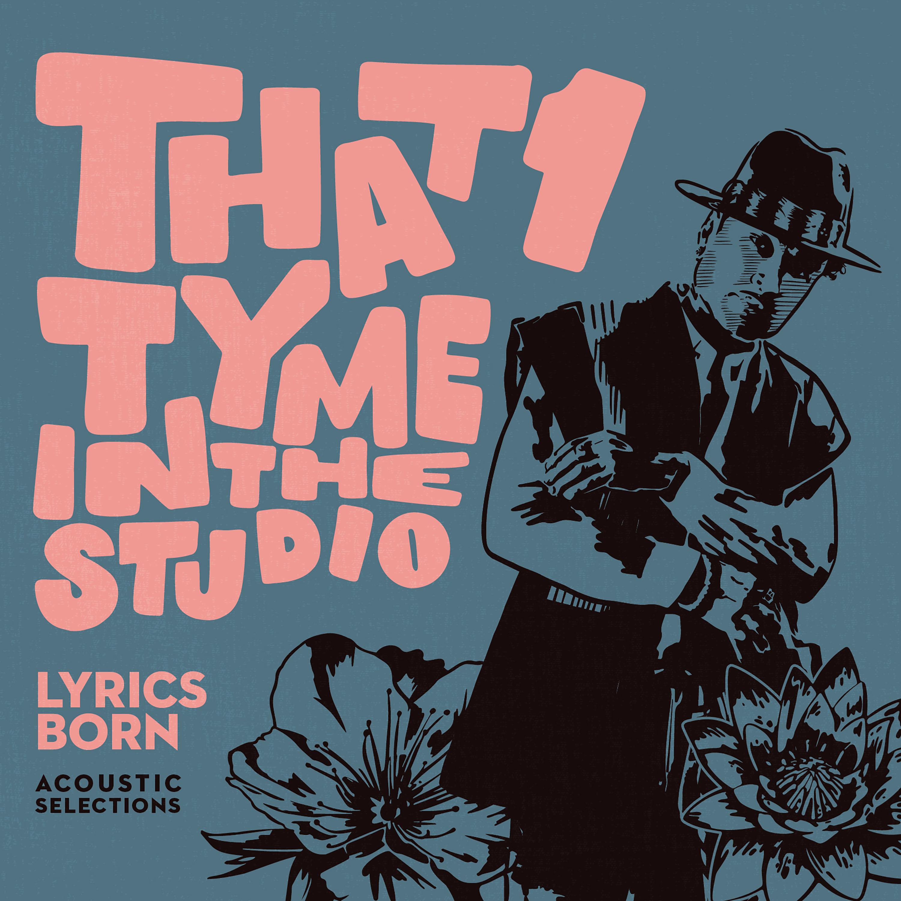 Постер альбома That 1 Tyme in the Studio: Acoustic Selections