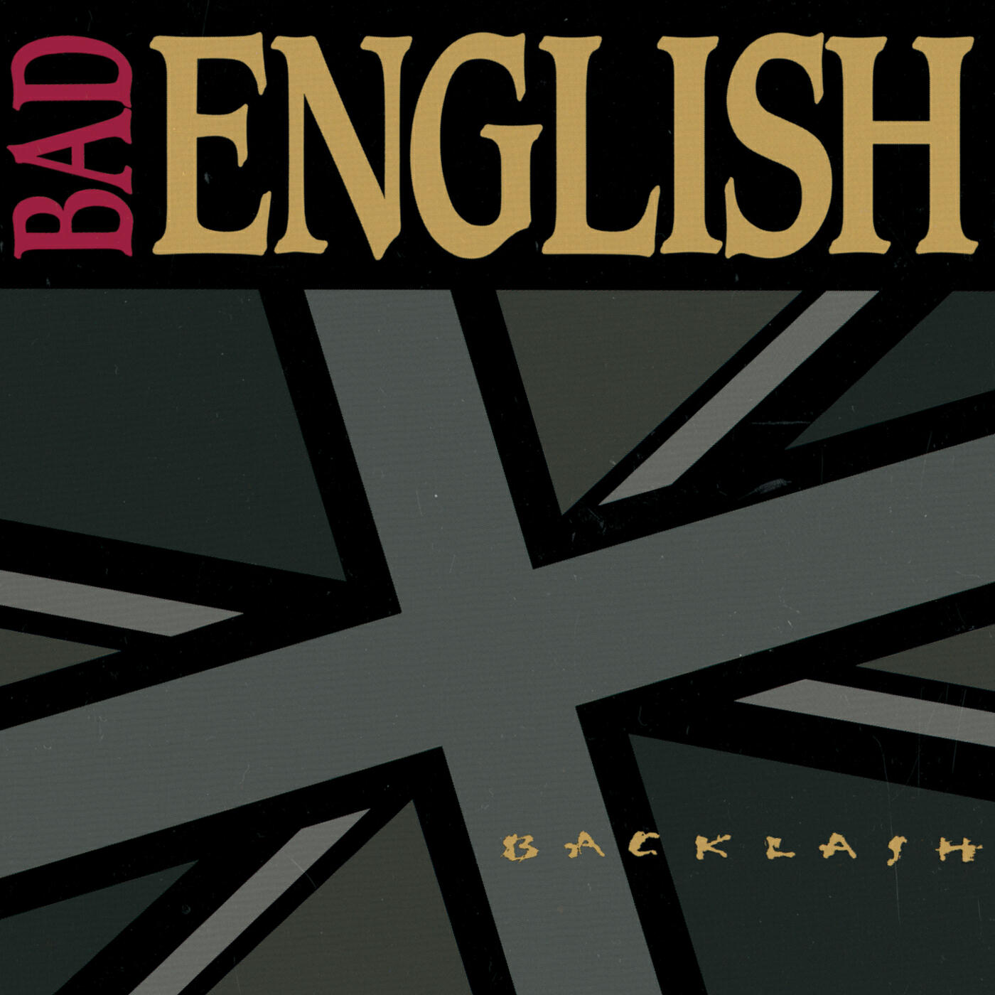 Bad English - Make Love Last