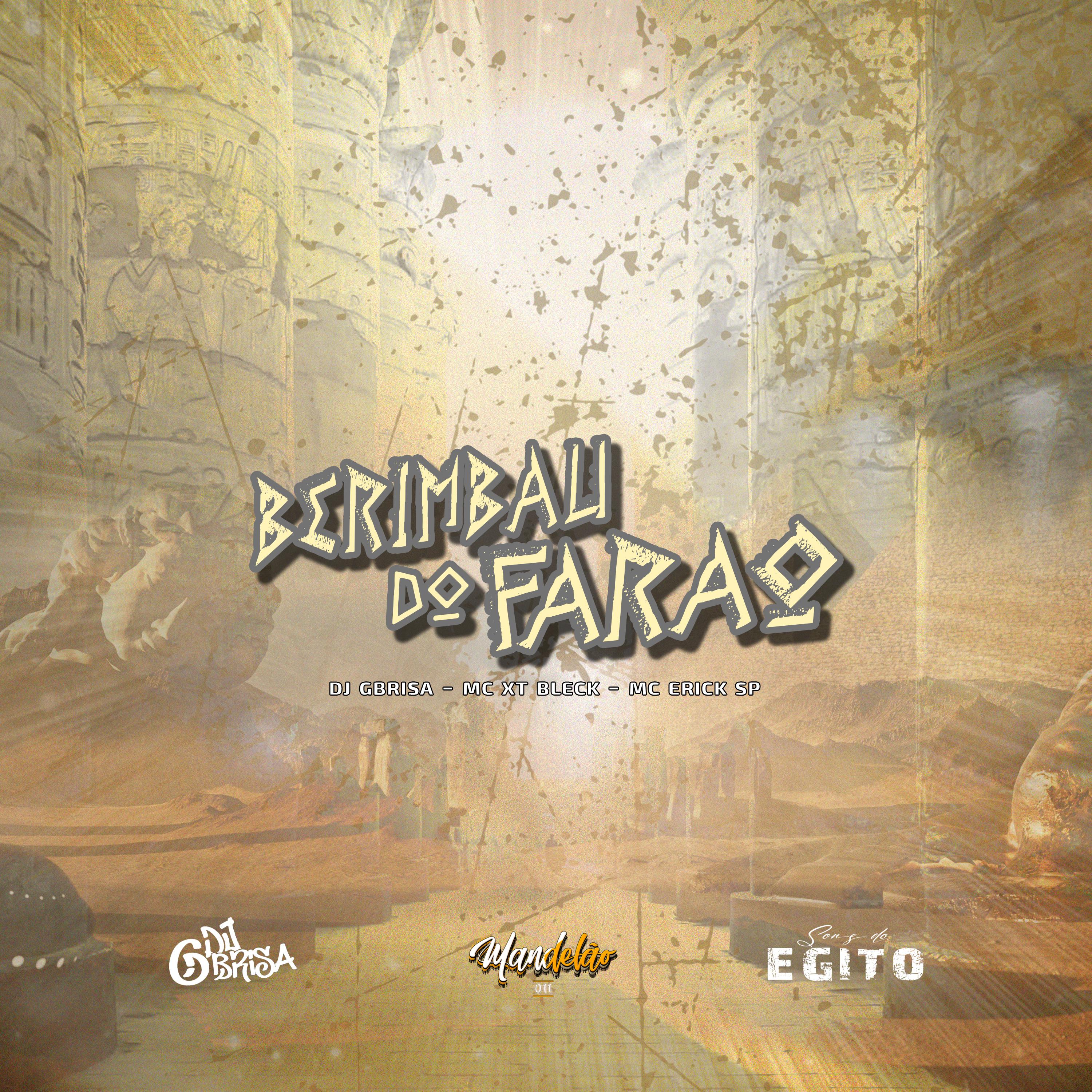 Постер альбома Sons do Egito - Berimbau Do Farao