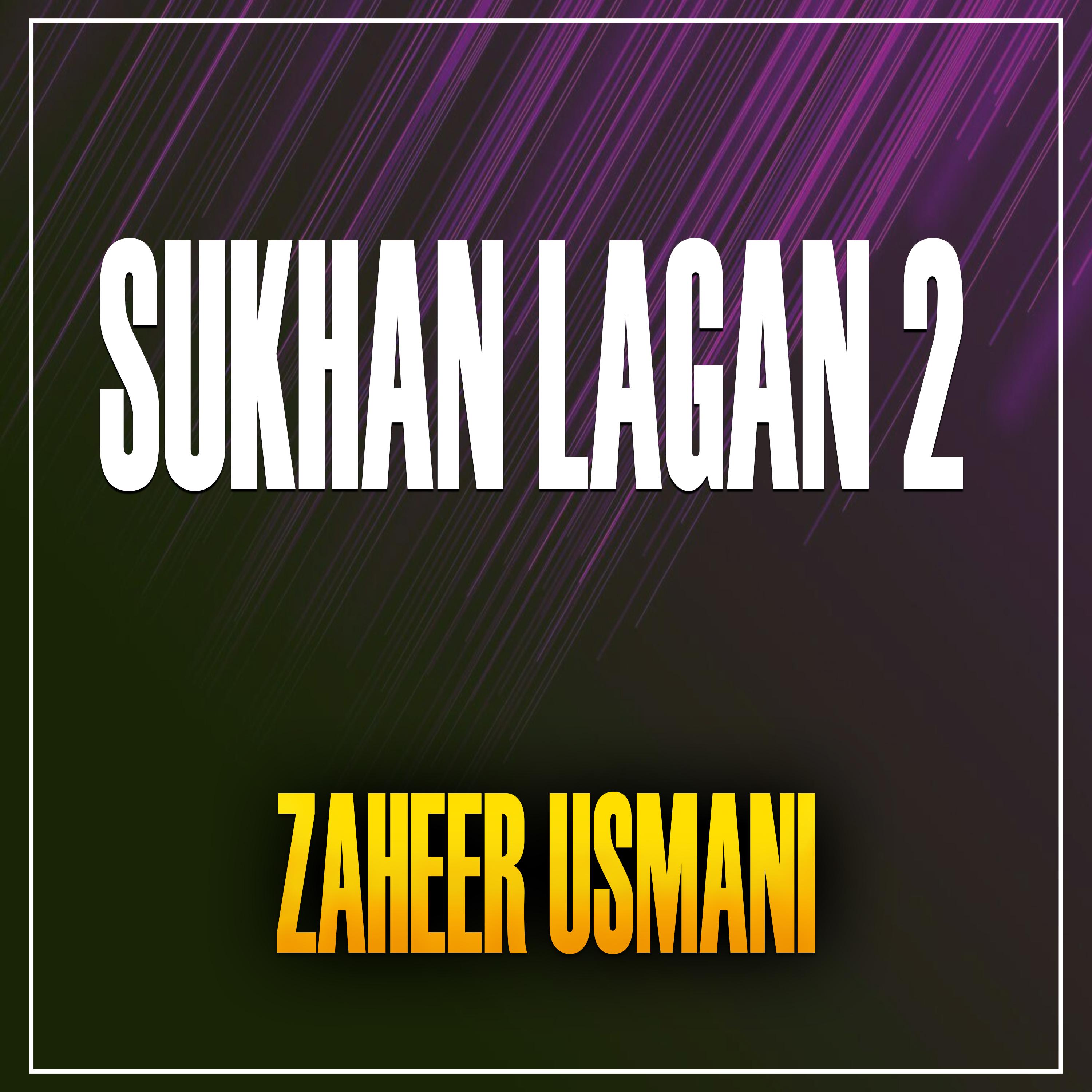 Постер альбома Sukhan Lagan 2