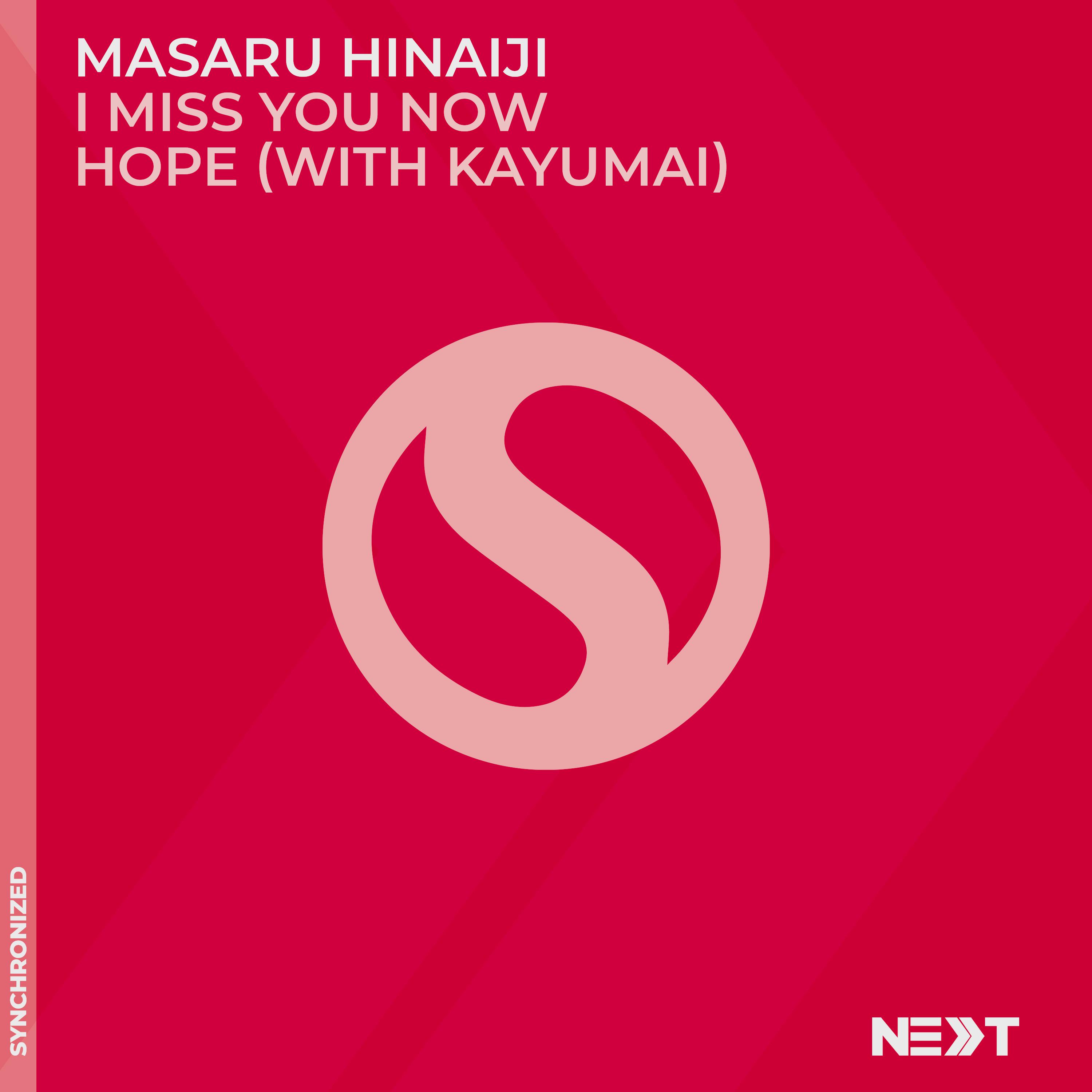 Постер альбома I Miss You Now / Hope (with Kayumai)