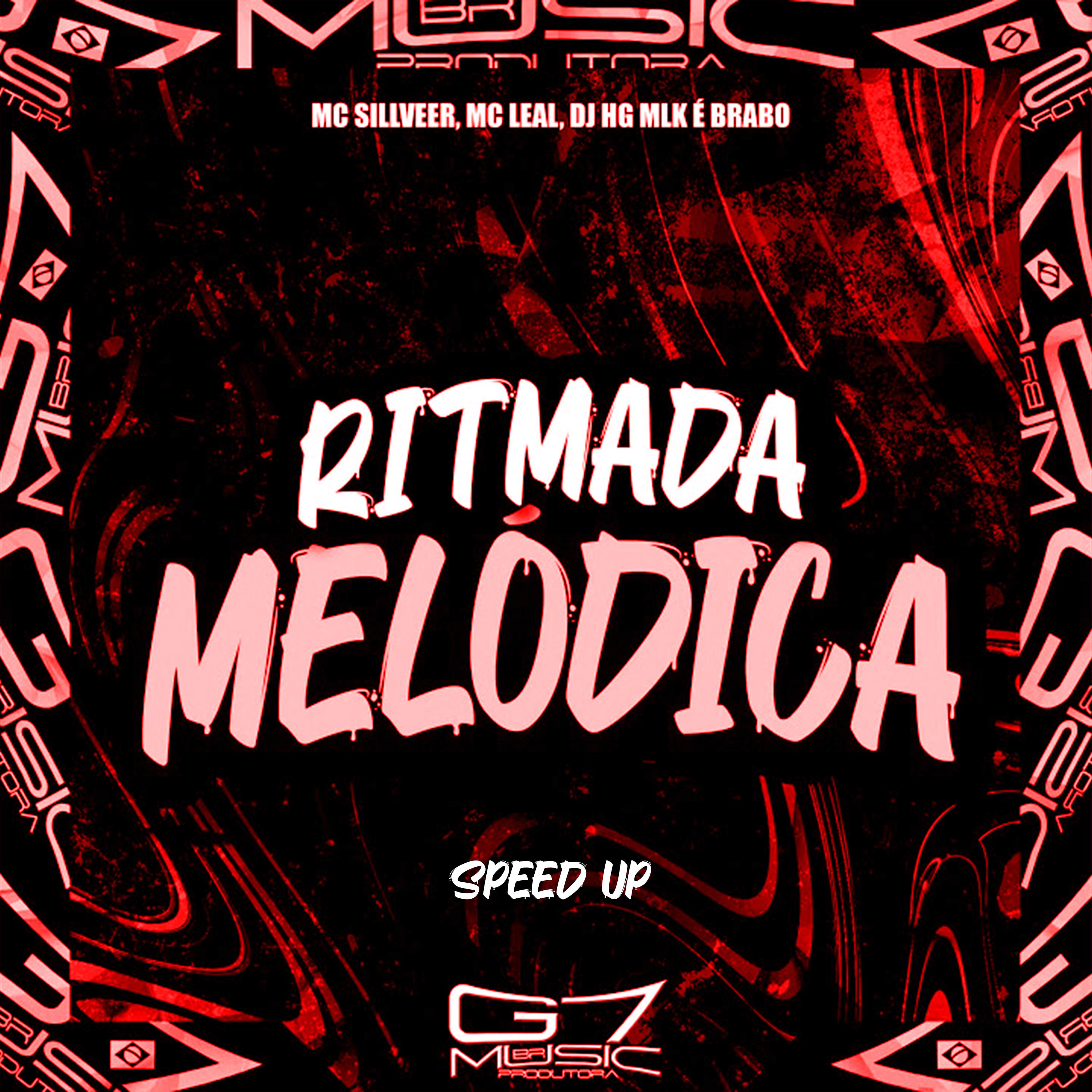 Постер альбома Ritmada Melódica (Speed Up)