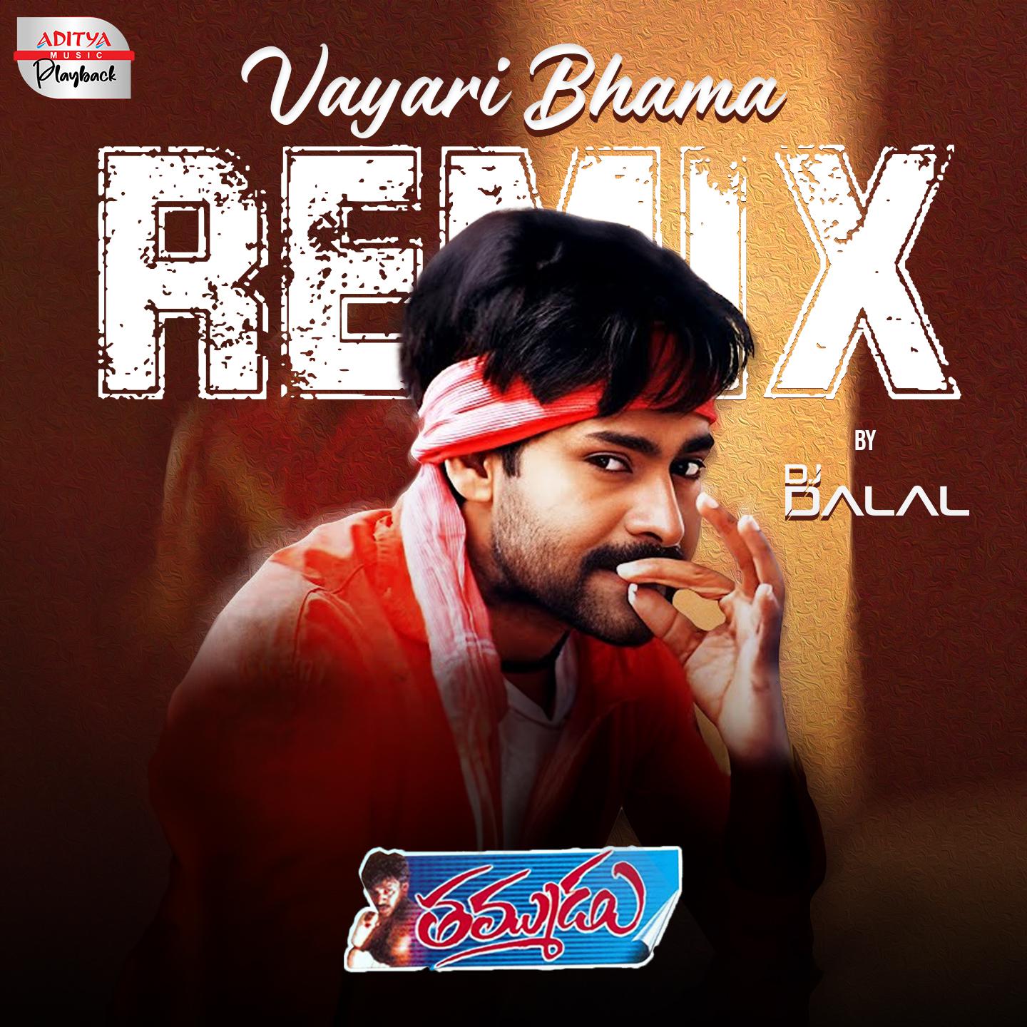 Постер альбома Vayari Bhama Remix