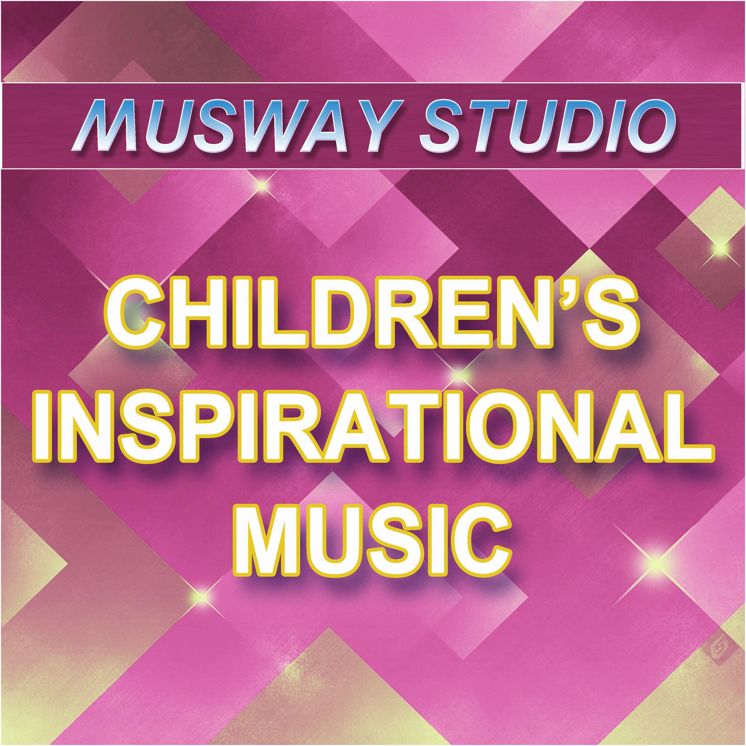 Постер альбома Children's Inspirational Music