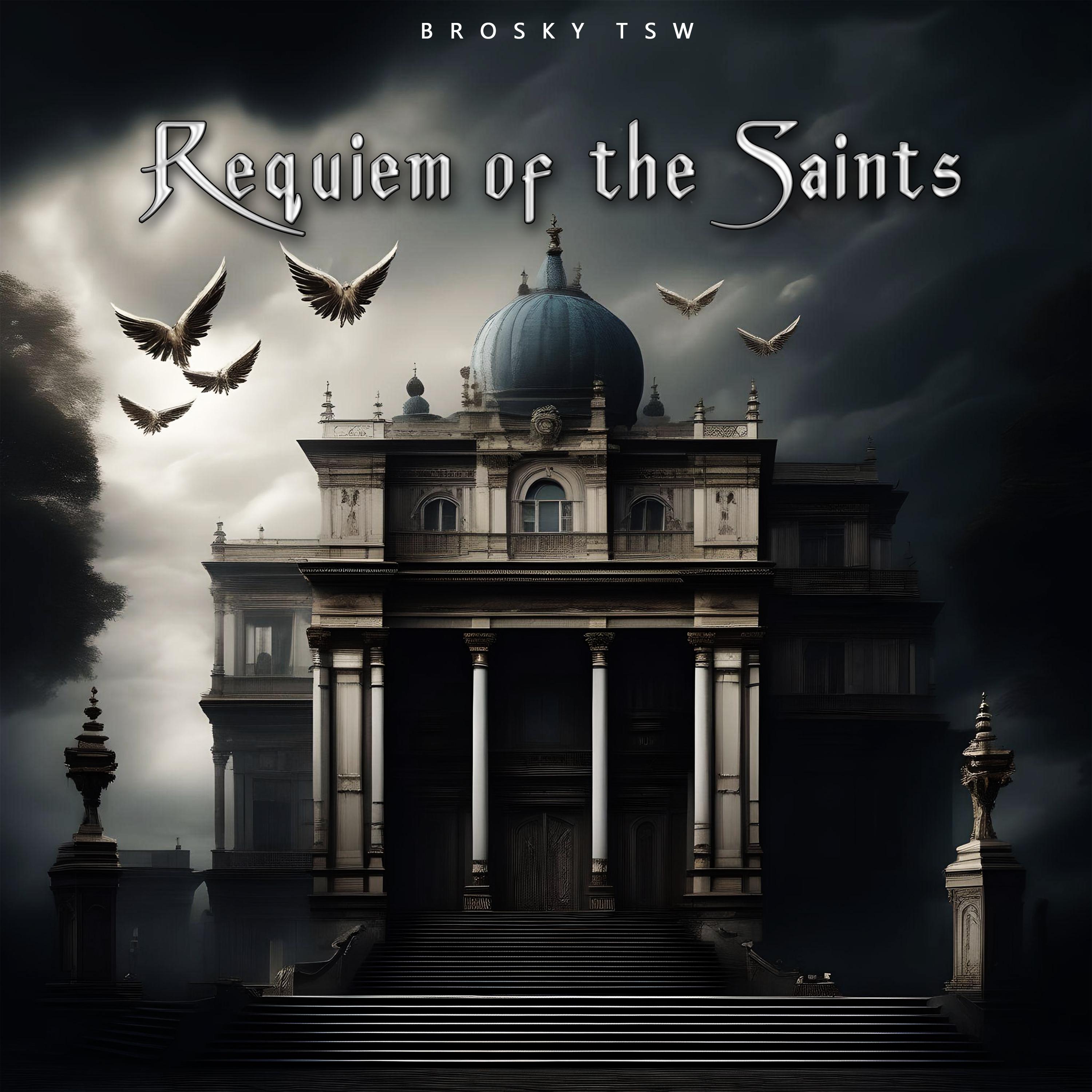 Постер альбома Requiem Of The Saints