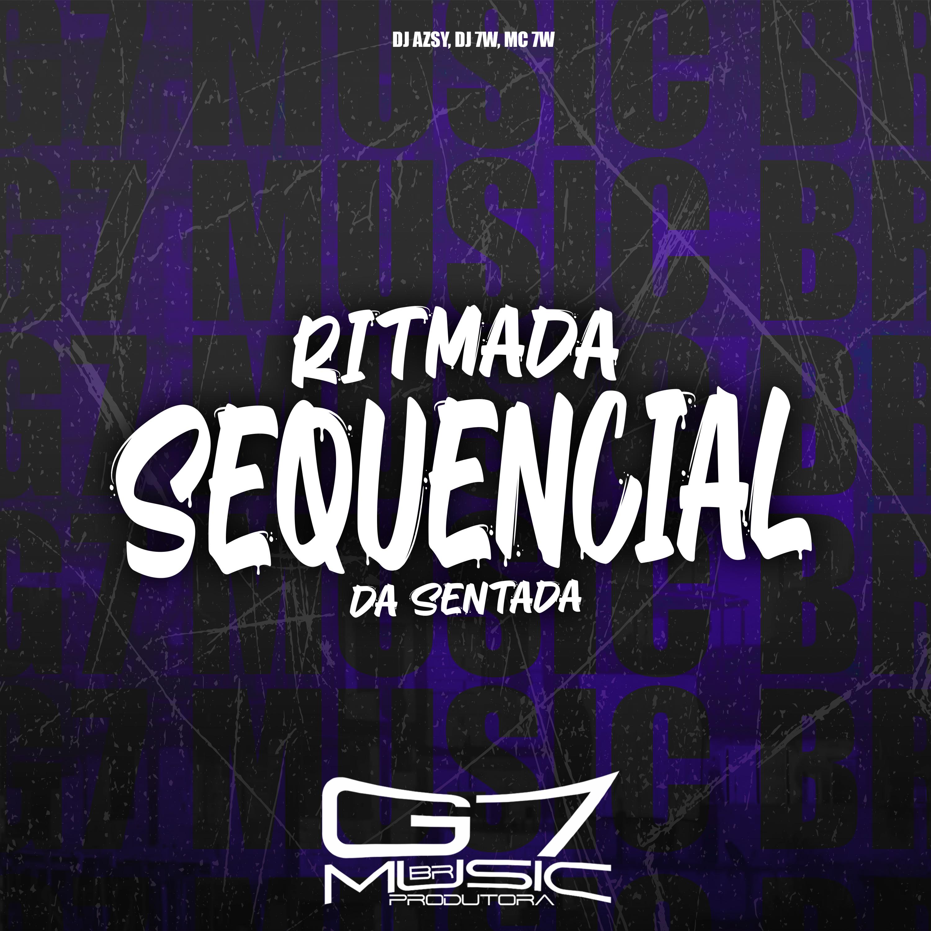 Постер альбома Ritmada Sequencial da Sentada