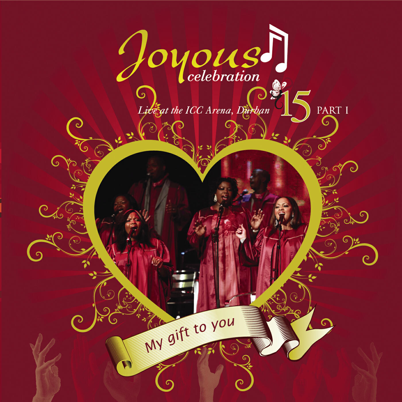 Joyous Celebration - Sibonile Amandla Akho