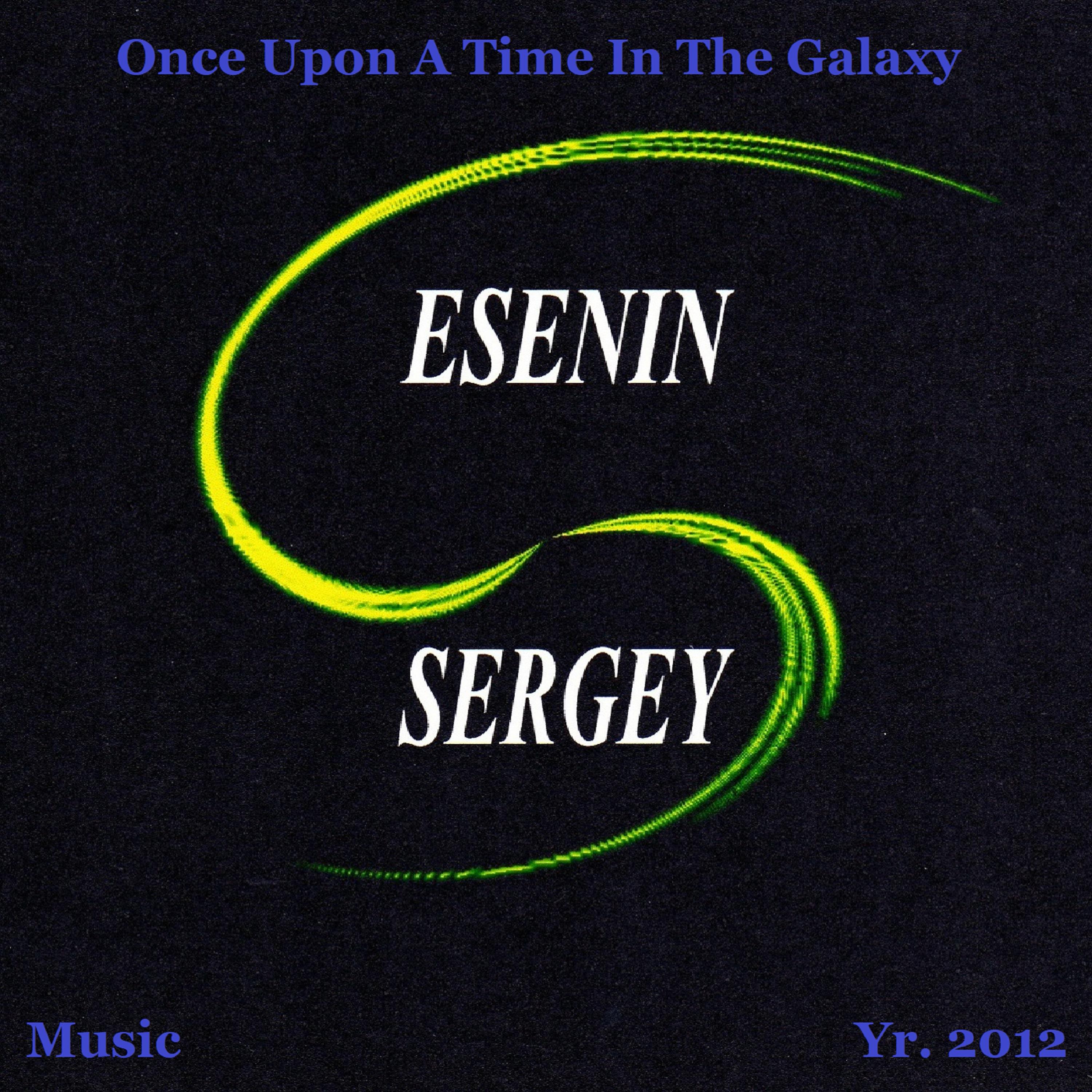 Постер альбома Music, Yr. 2012, Once Upon a Time in the Galaxy