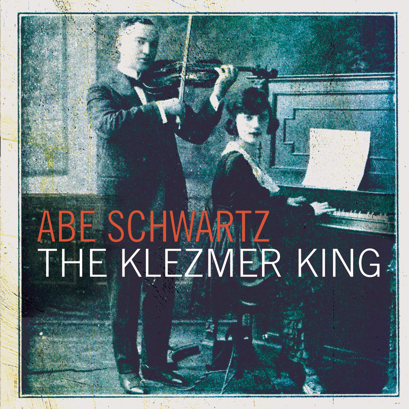 Abe Schwartz & His Daughter Miss Schwartz - Roumanian Doina (Album Version)