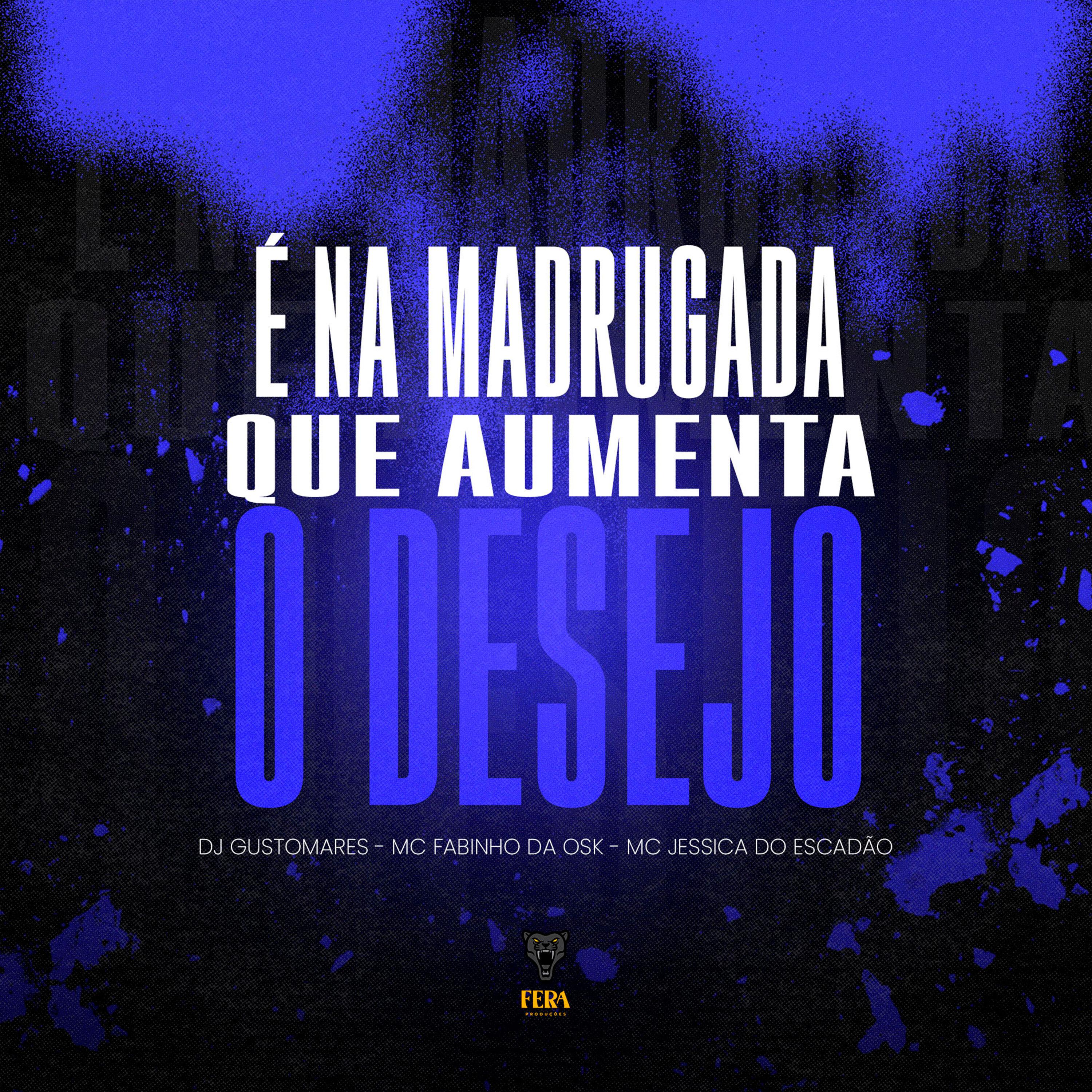 Постер альбома É na Madrugada Que Aumenta o Desejo