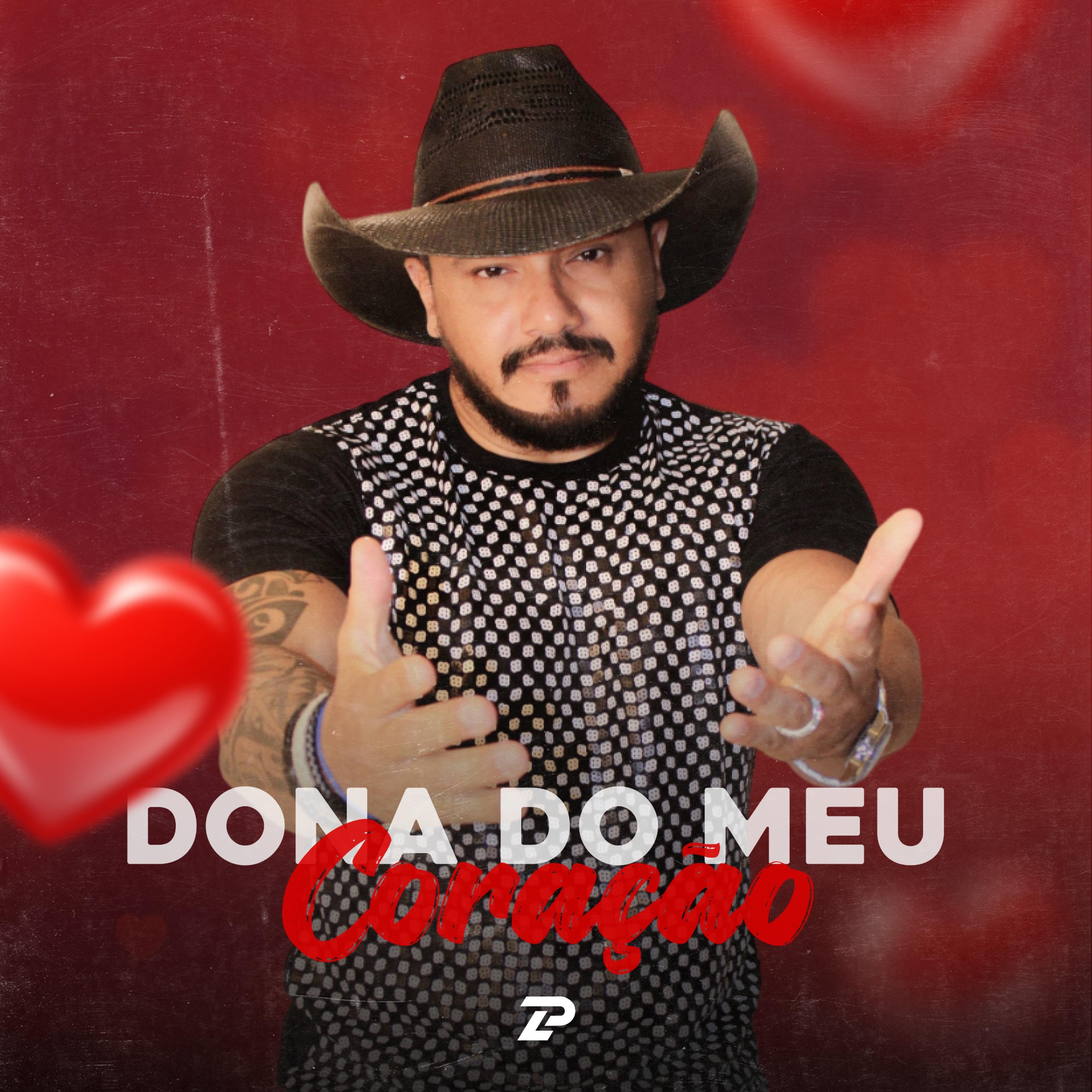 Постер альбома Dona do Meu Coração