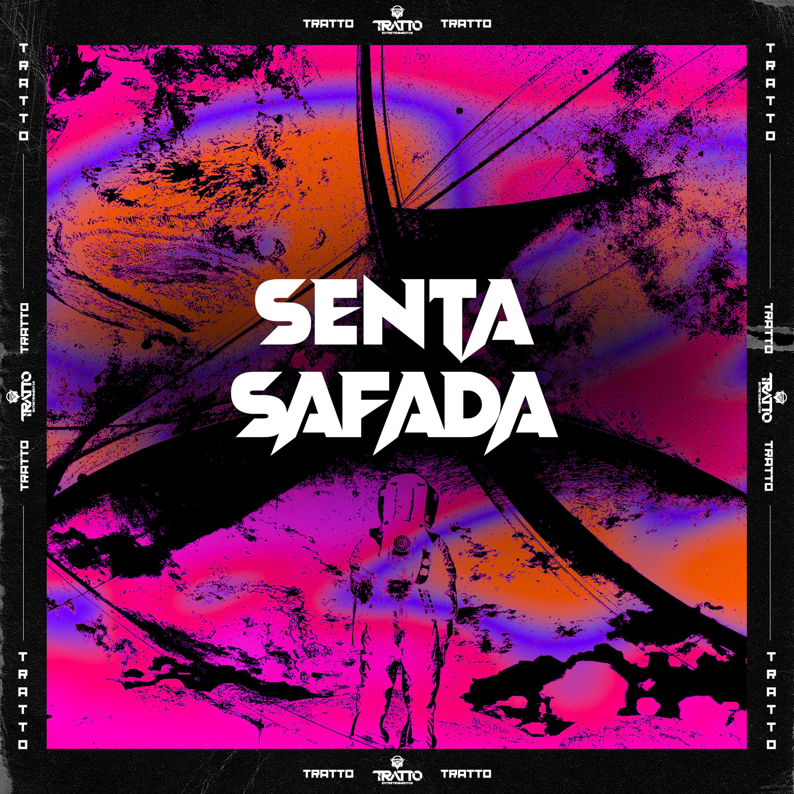 Постер альбома Senta Safada