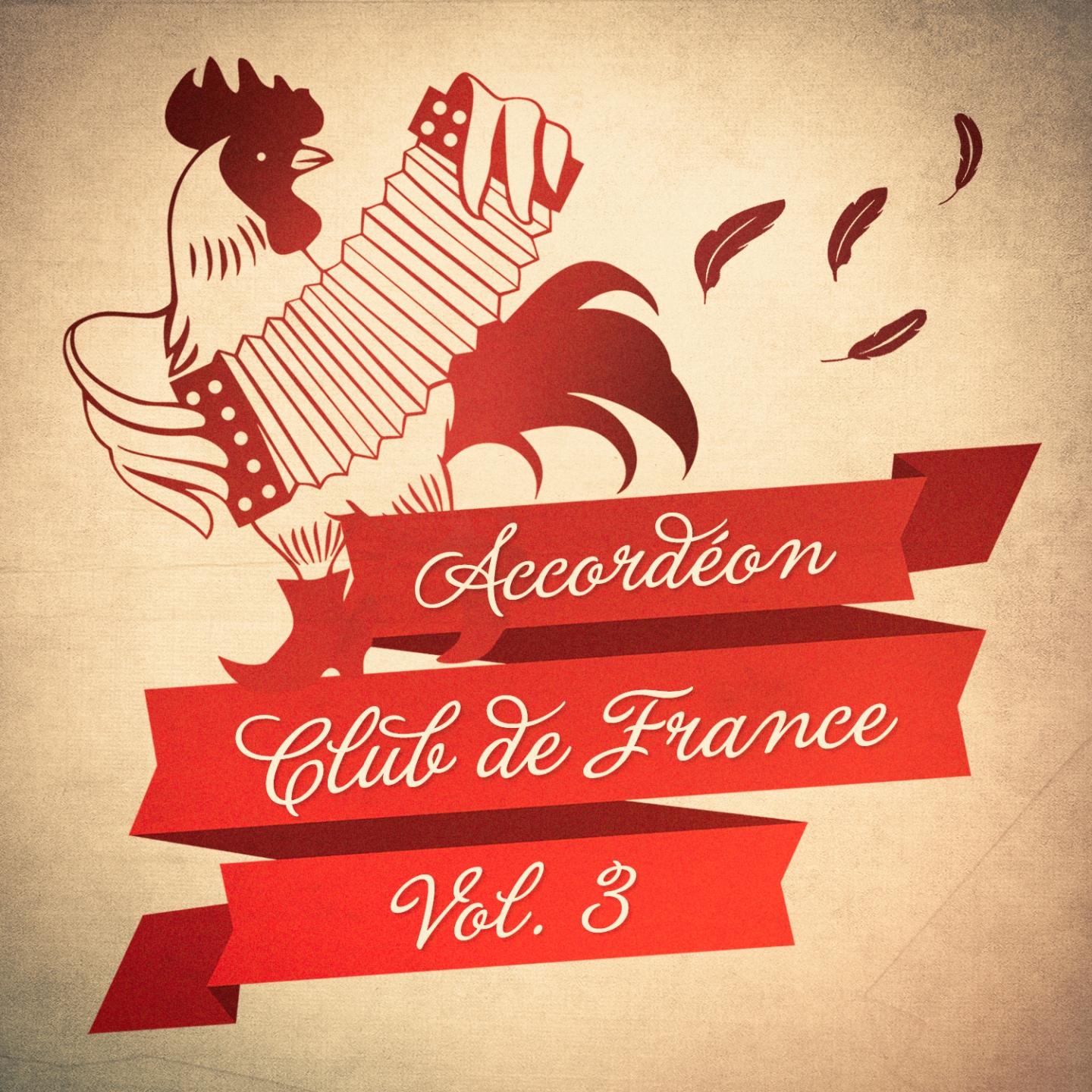 Постер альбома Accordéon Club de France, Vol. 3