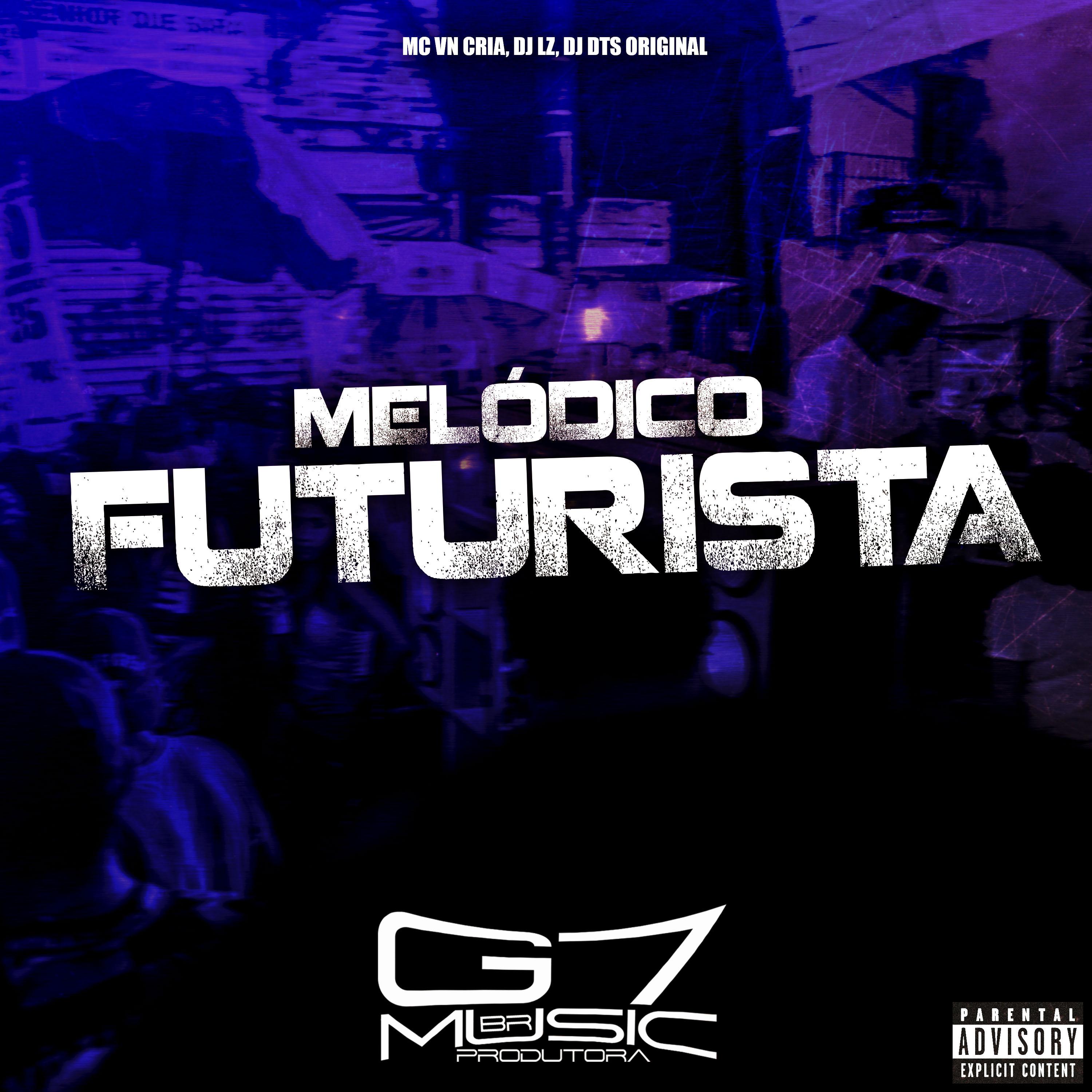 Постер альбома Melódico Futurista