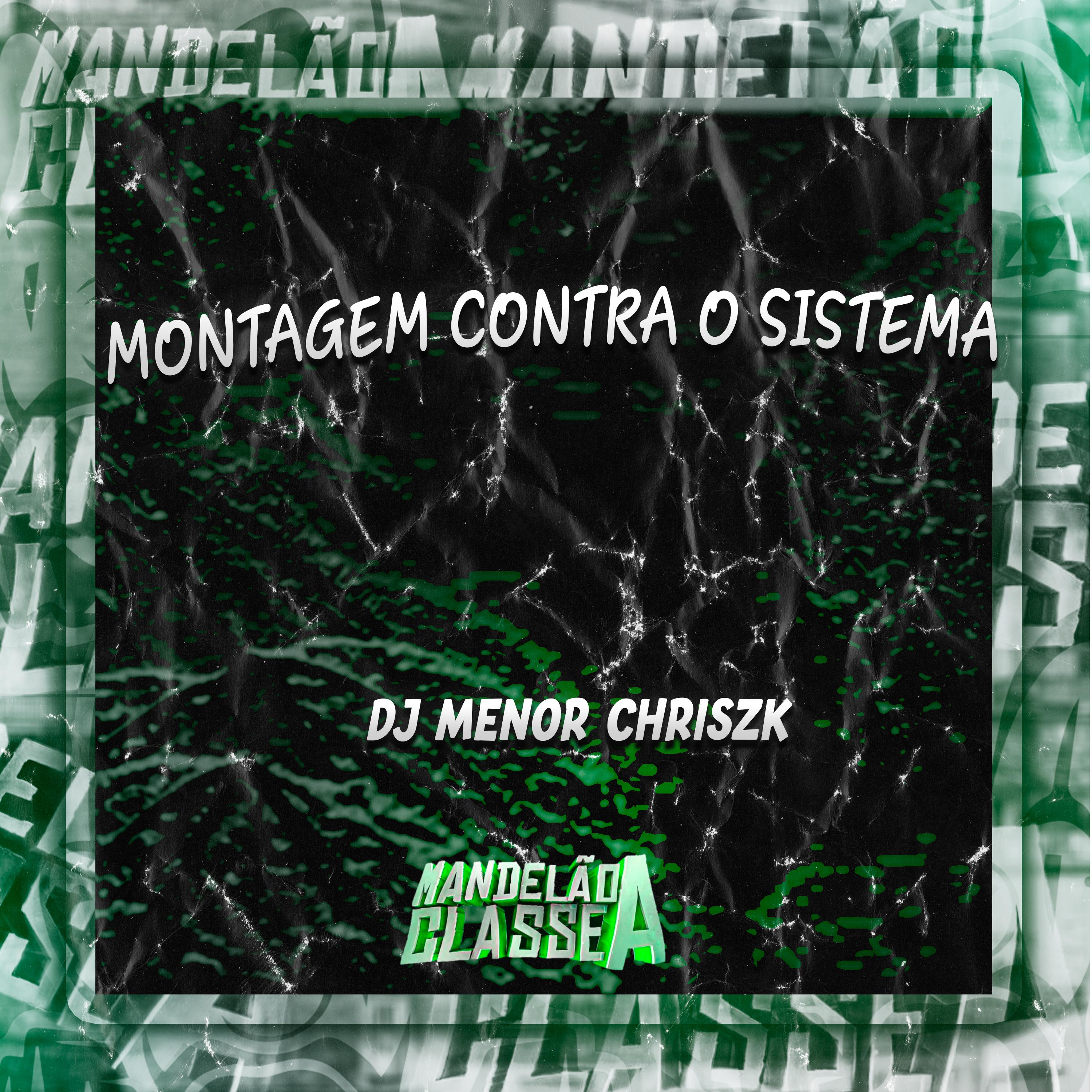 Постер альбома Montagem Contra o Sistema
