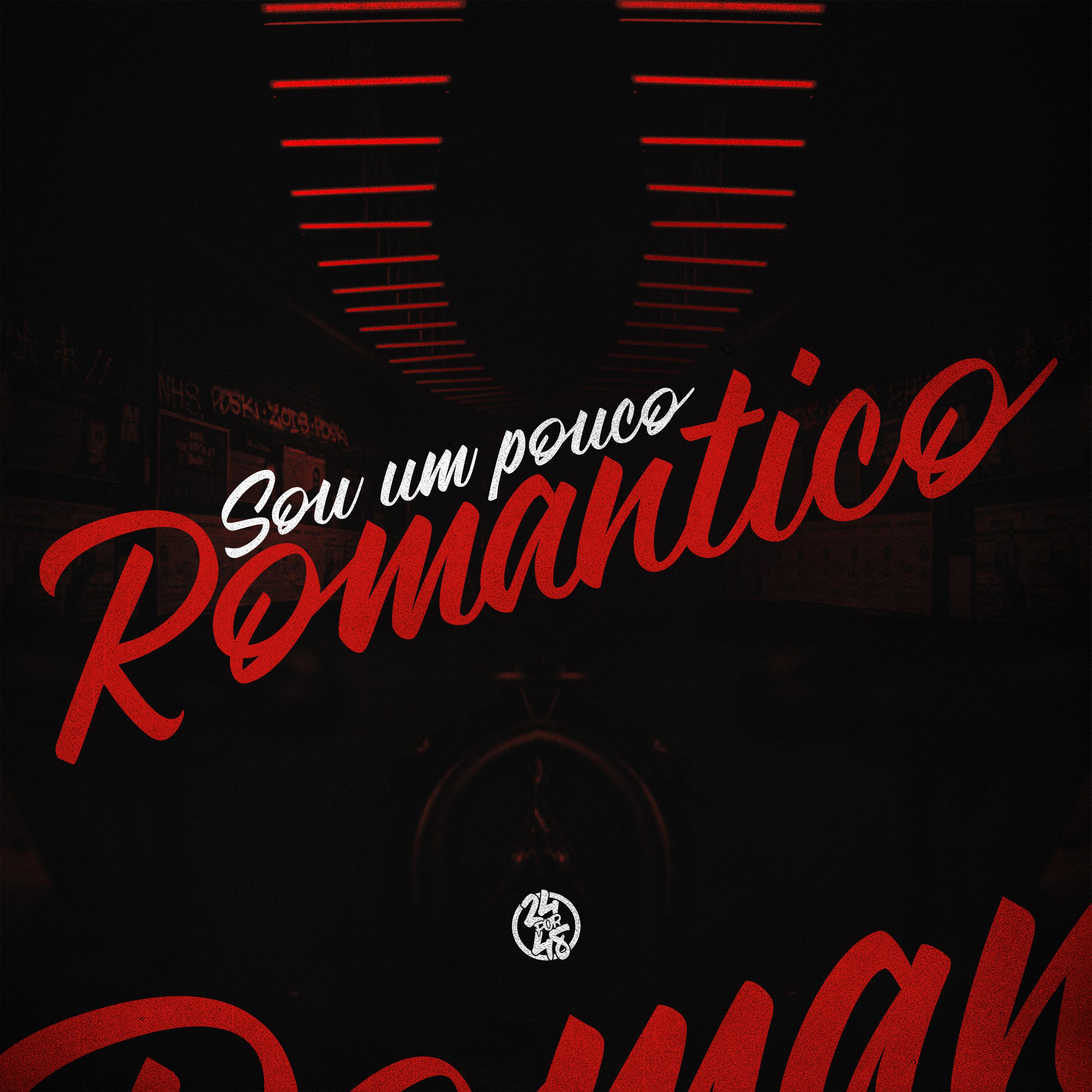 Постер альбома Sou um Pouco Romantico