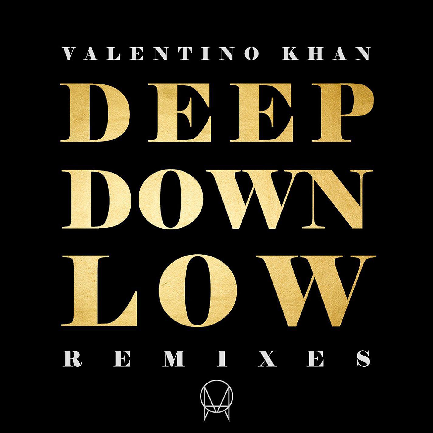 Постер альбома Deep Down Low (Remixes)