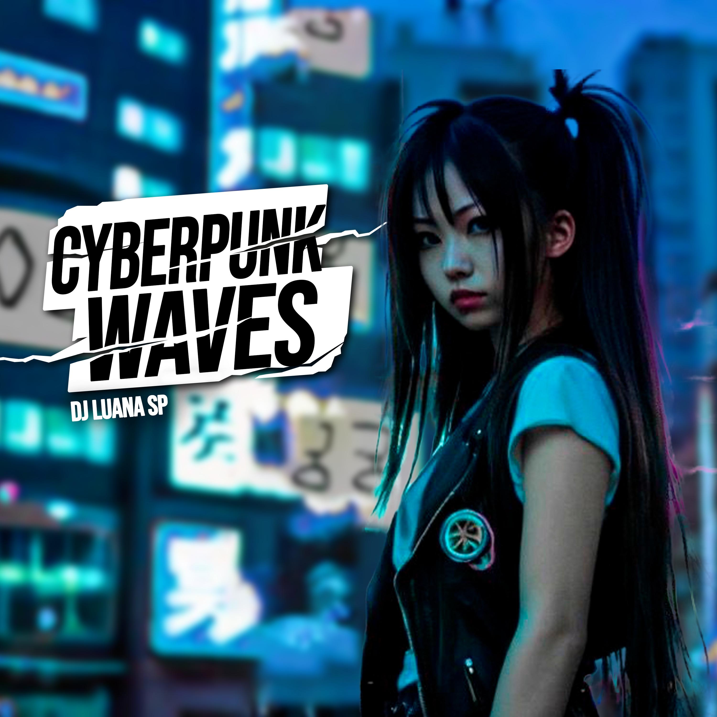Постер альбома Cyberpunk Waves