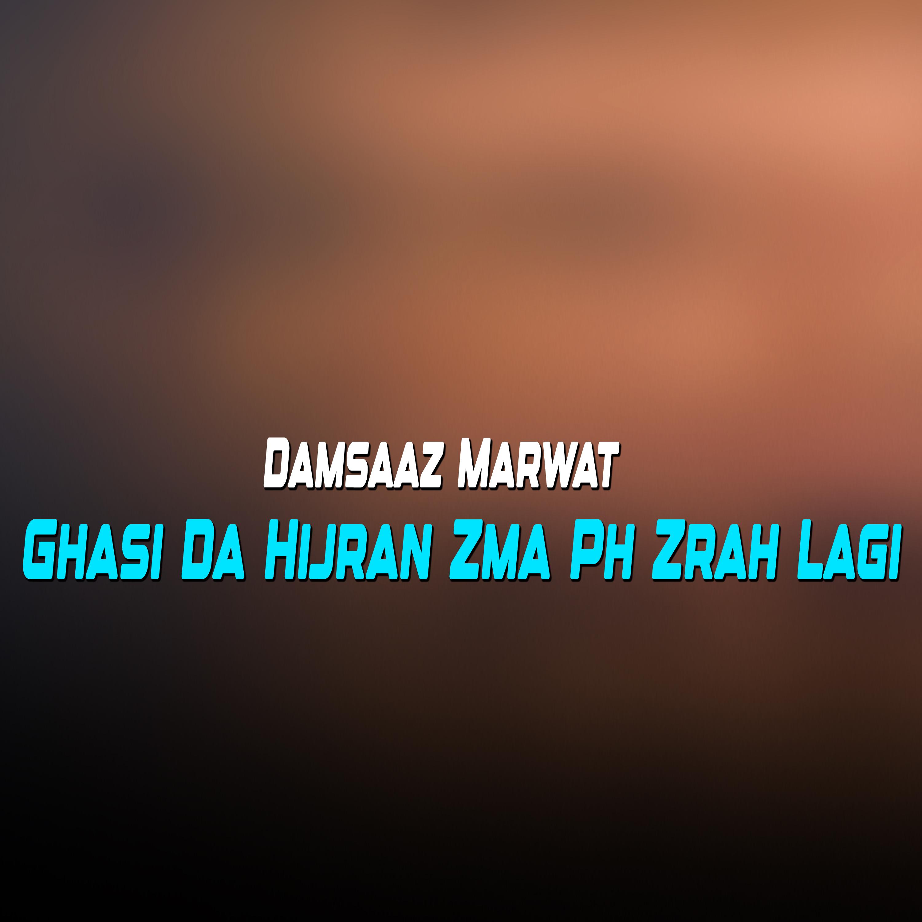 Постер альбома Ghasi Da Hijran Zma Ph Zrah Lagi