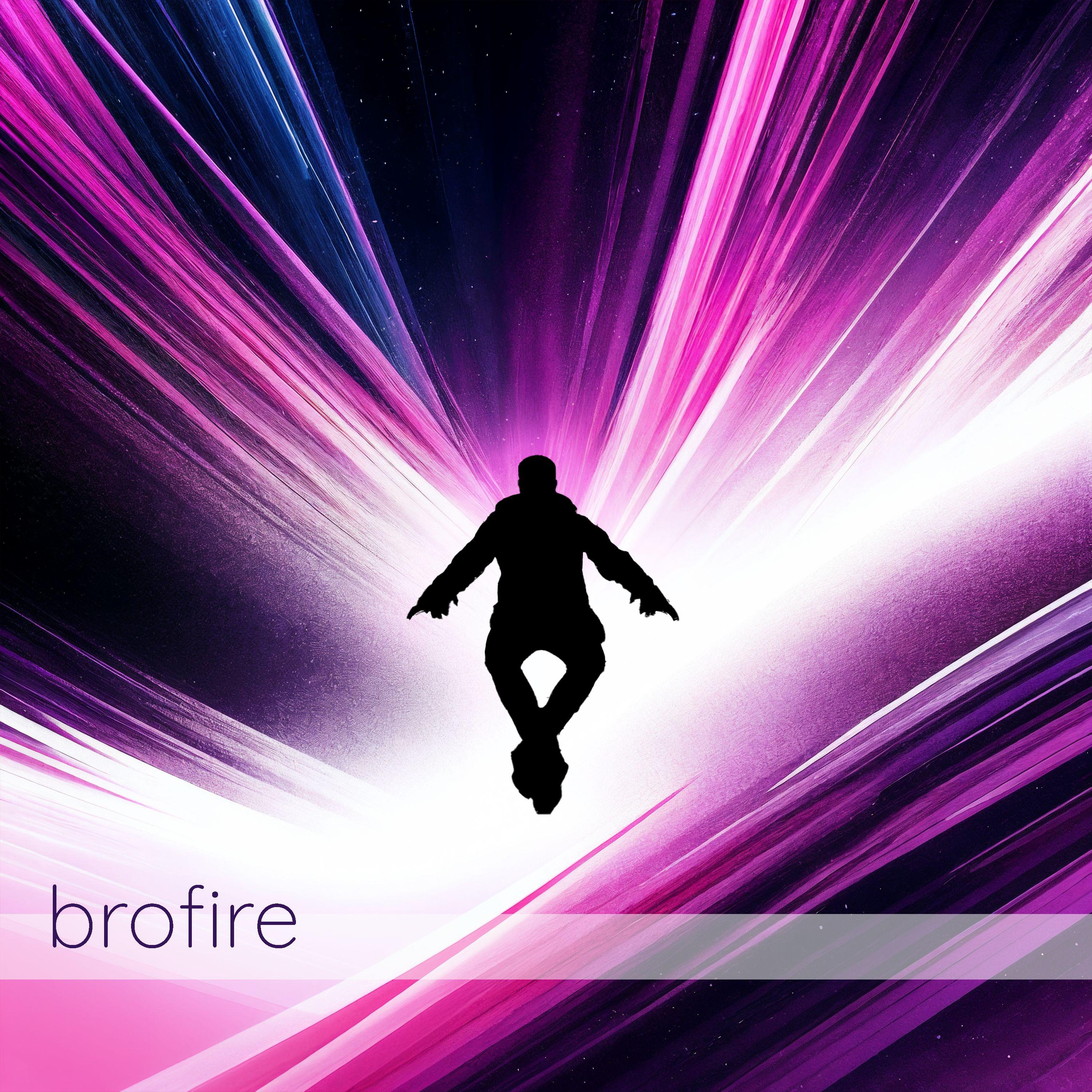 Постер альбома Brofire