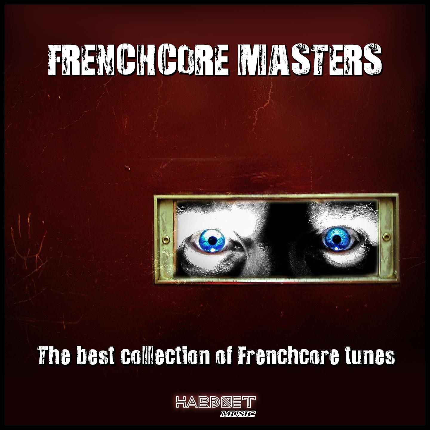 Постер альбома Frenchcore Masters