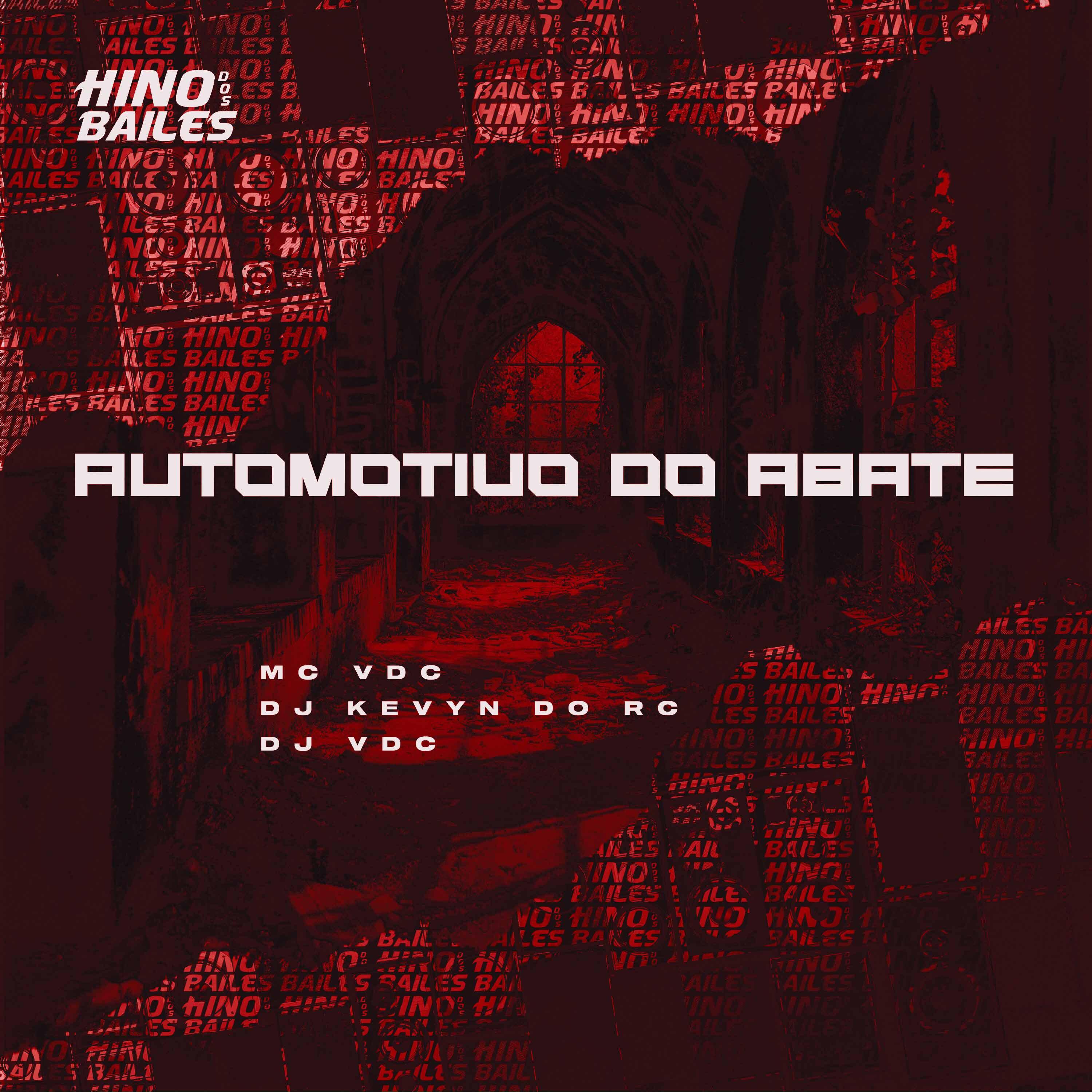 Постер альбома Automotivo do Abate