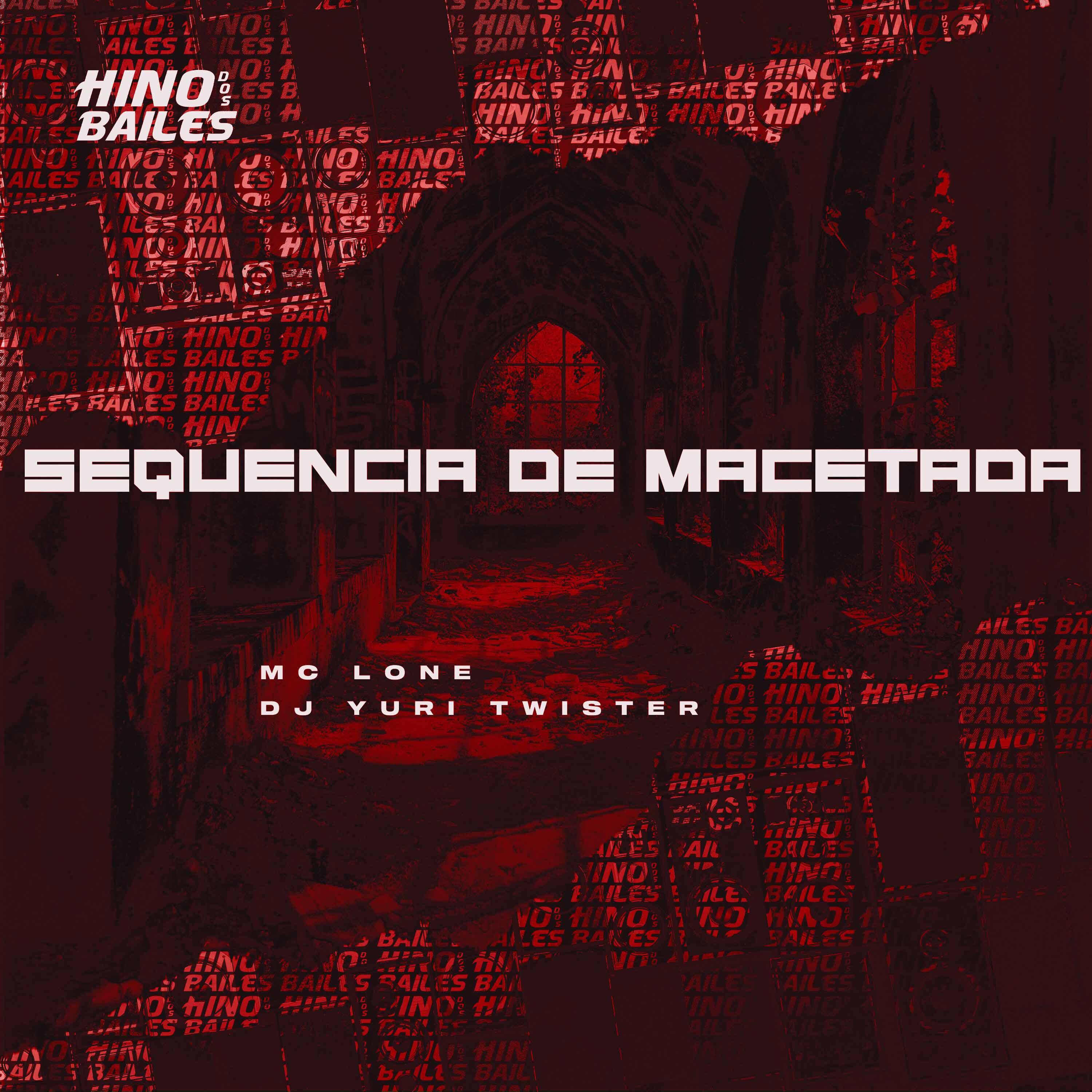 Постер альбома Sequência de Macetada