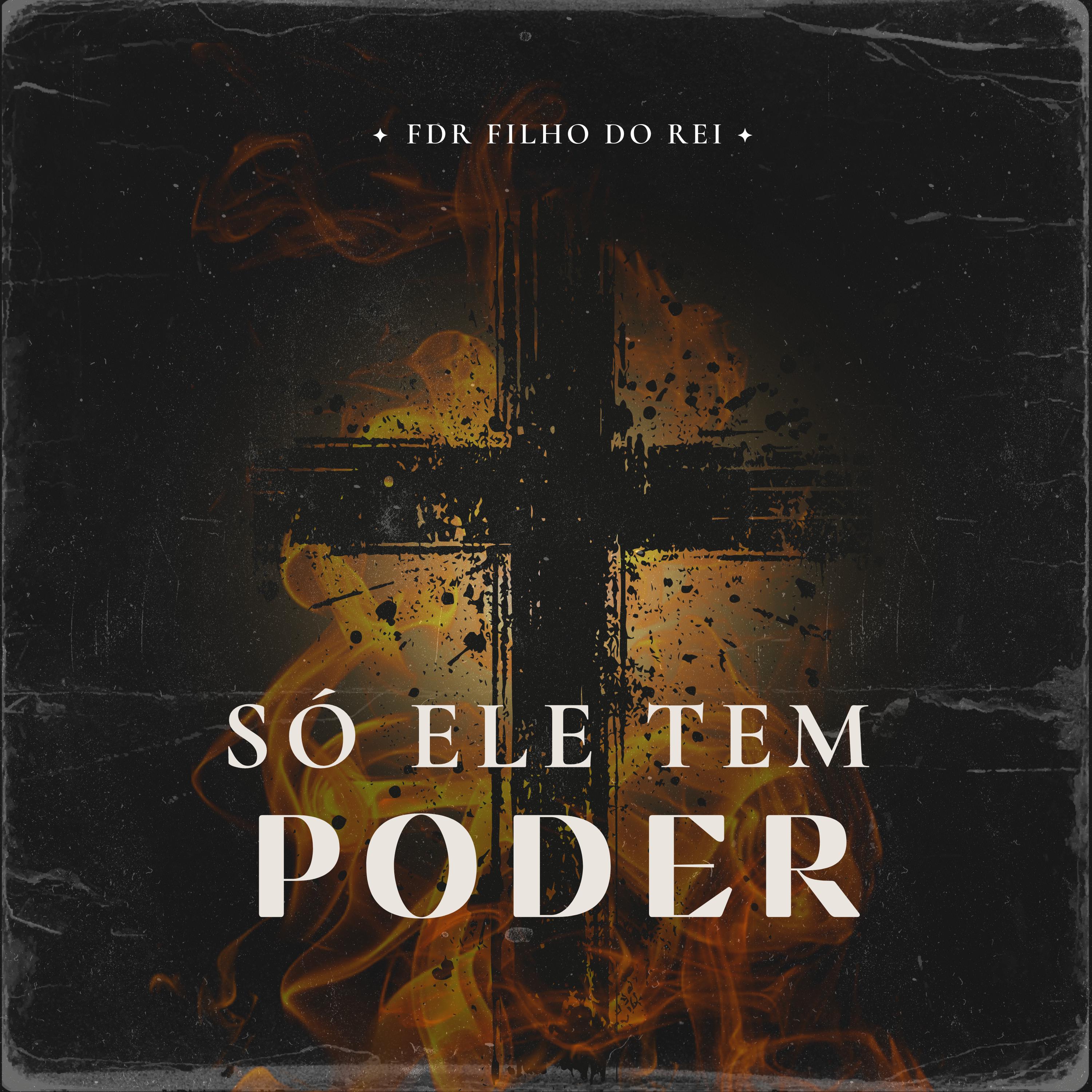 Постер альбома Só Ele Tem Poder