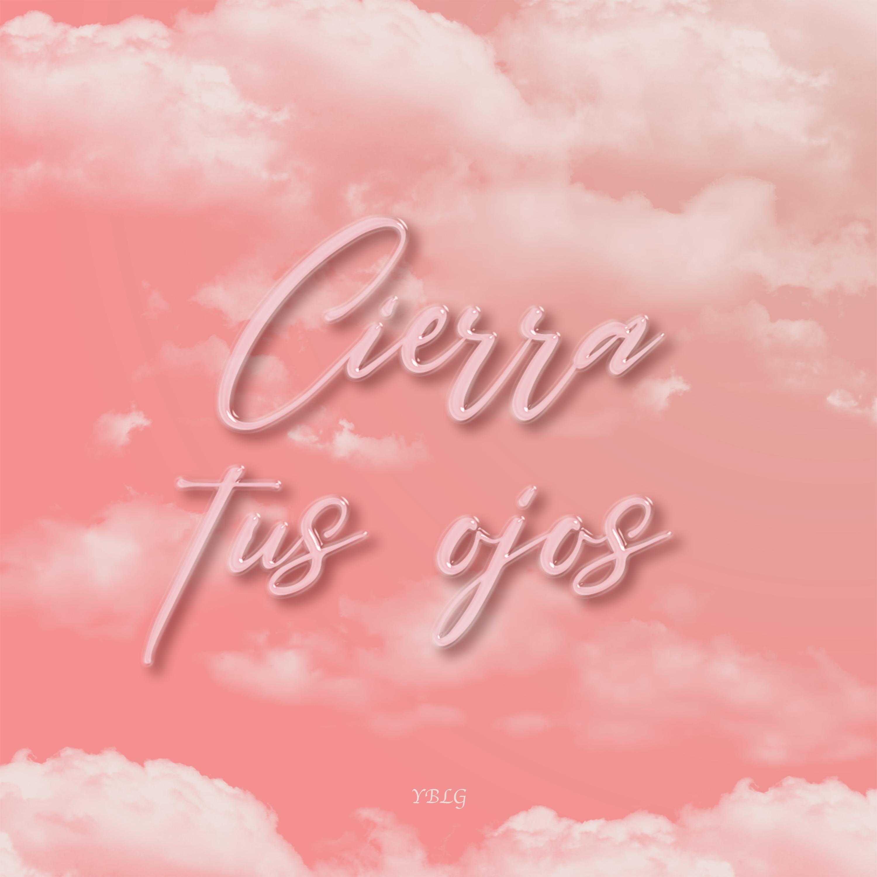 Постер альбома Cierra Tus Ojos