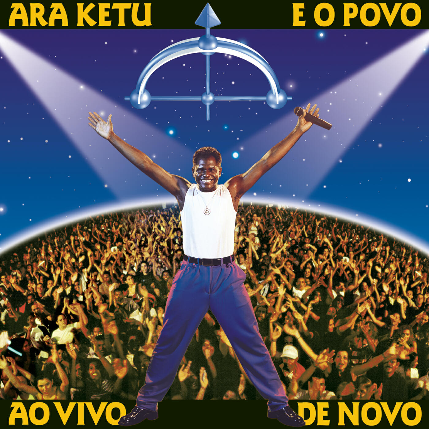 Ara Ketu - Ara Ketu Dez (Ao Vivo)
