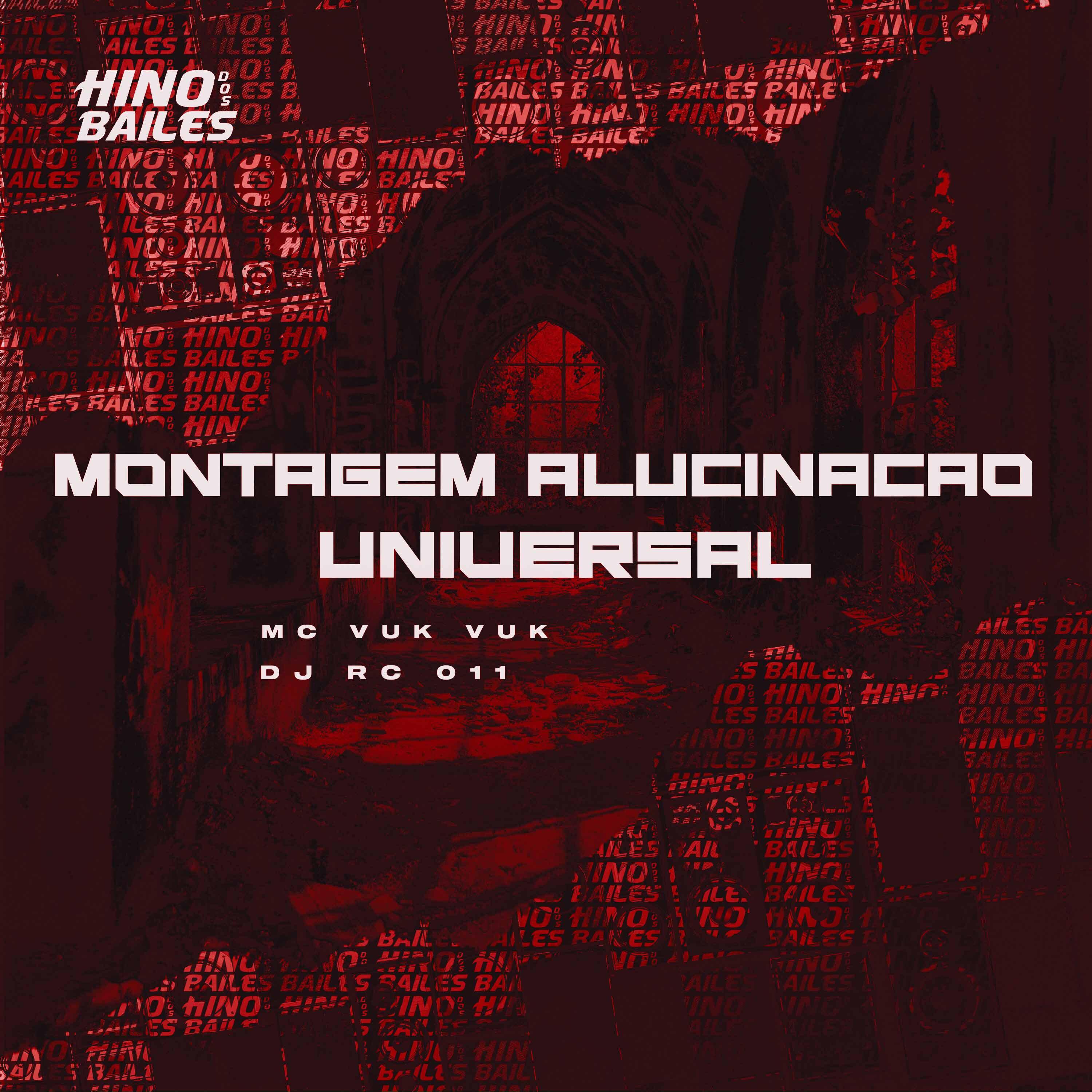 Постер альбома Montagem Alucinação Universal