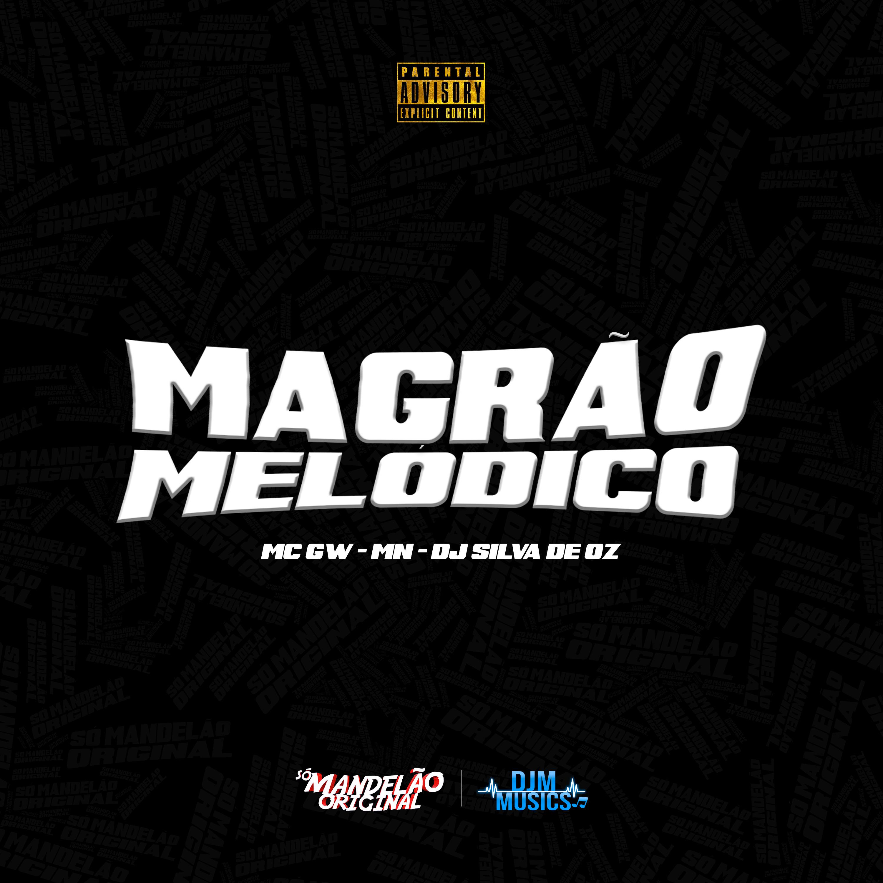 Постер альбома Magrão Melódico
