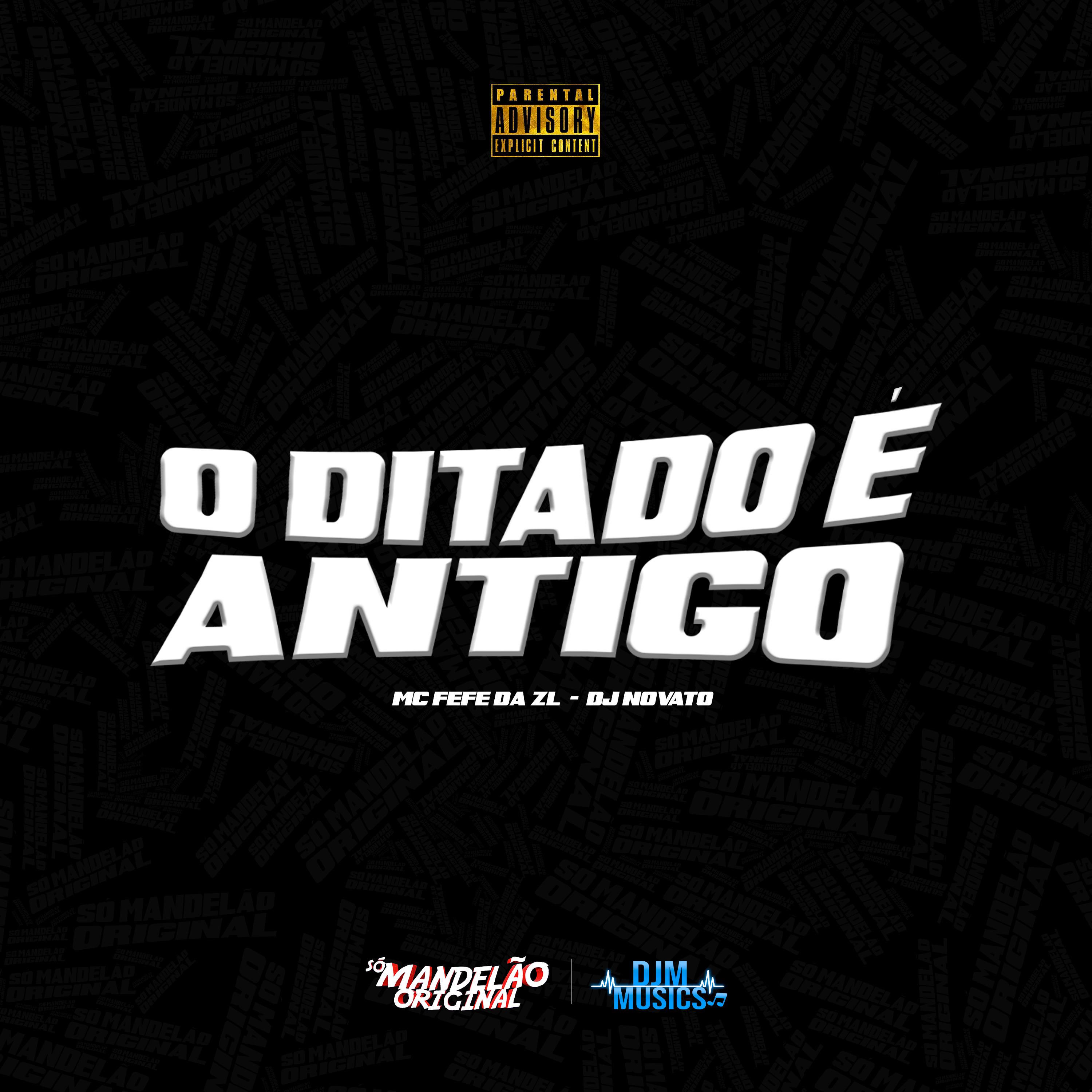 Постер альбома O Ditado É Antigo