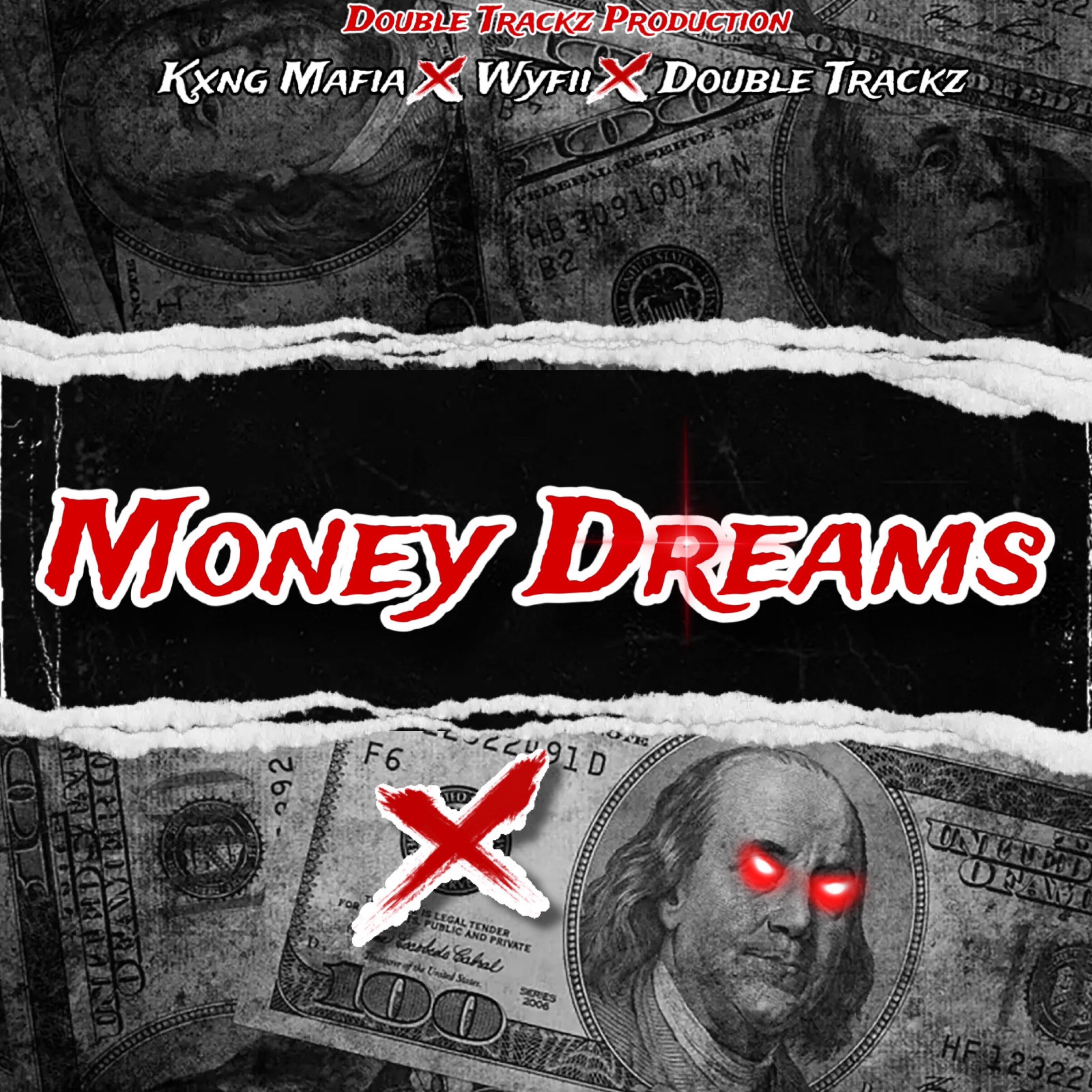 Постер альбома Money Dreams