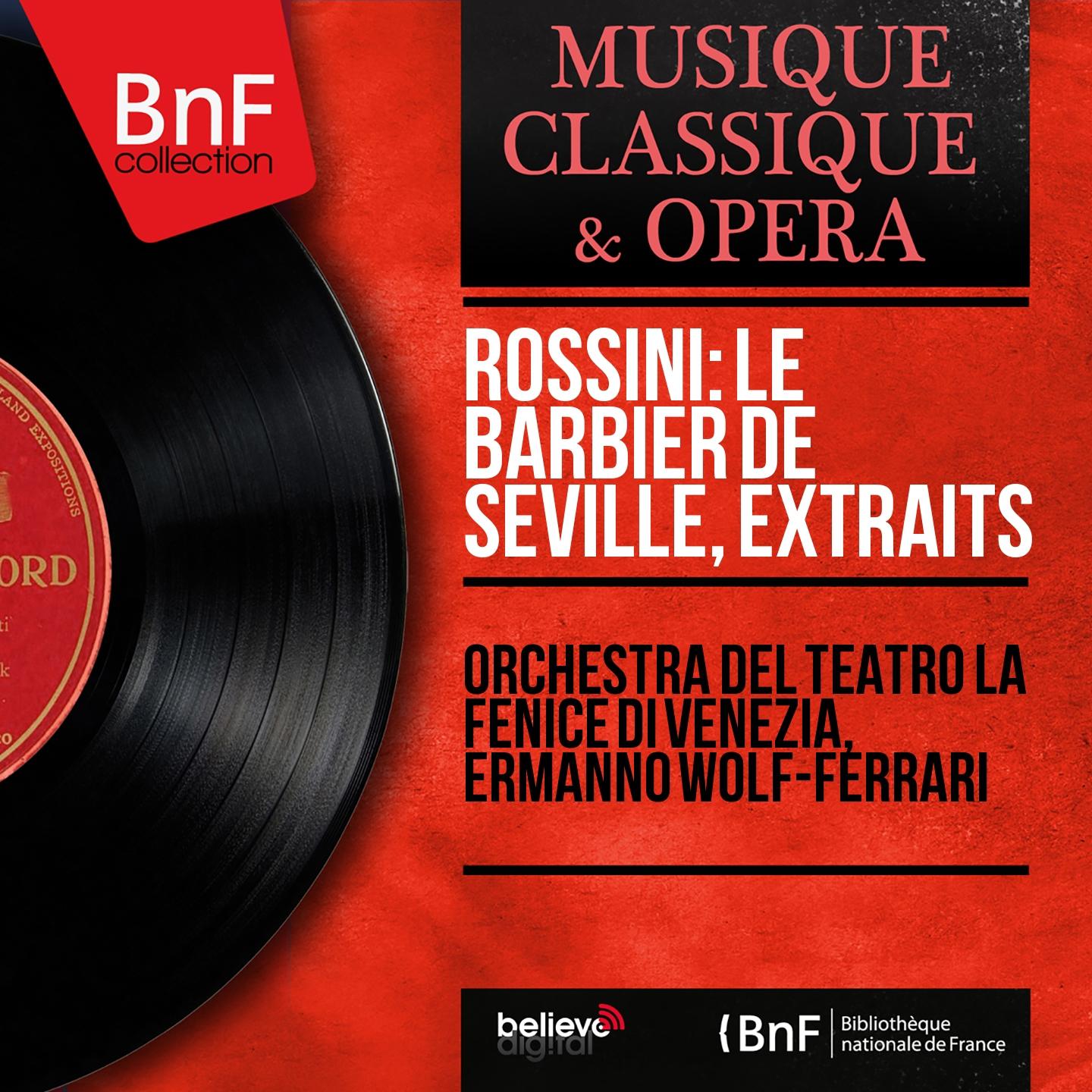 Постер альбома Rossini: Le barbier de Séville, extraits (Mono Version)