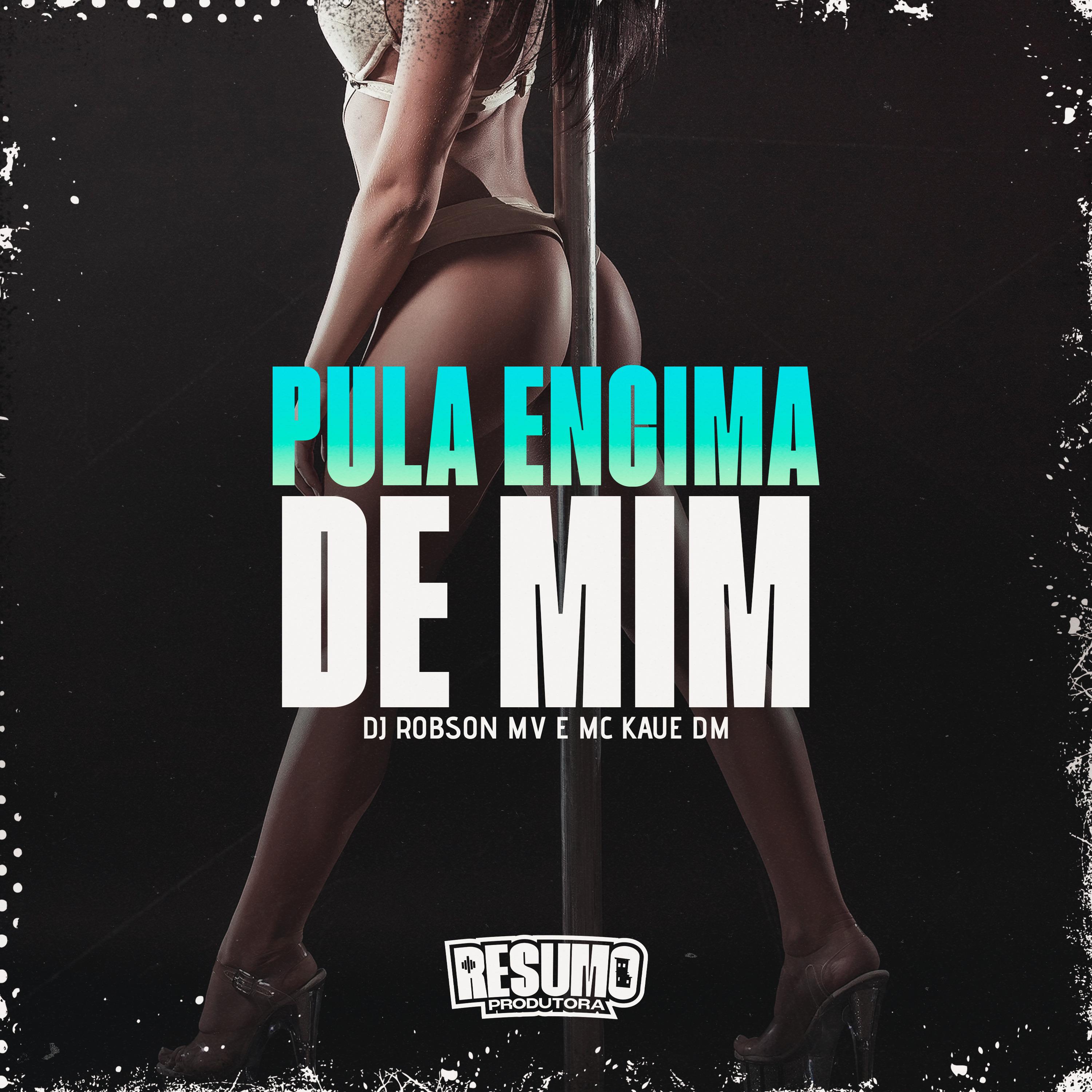 Постер альбома Pula Encima de Mim
