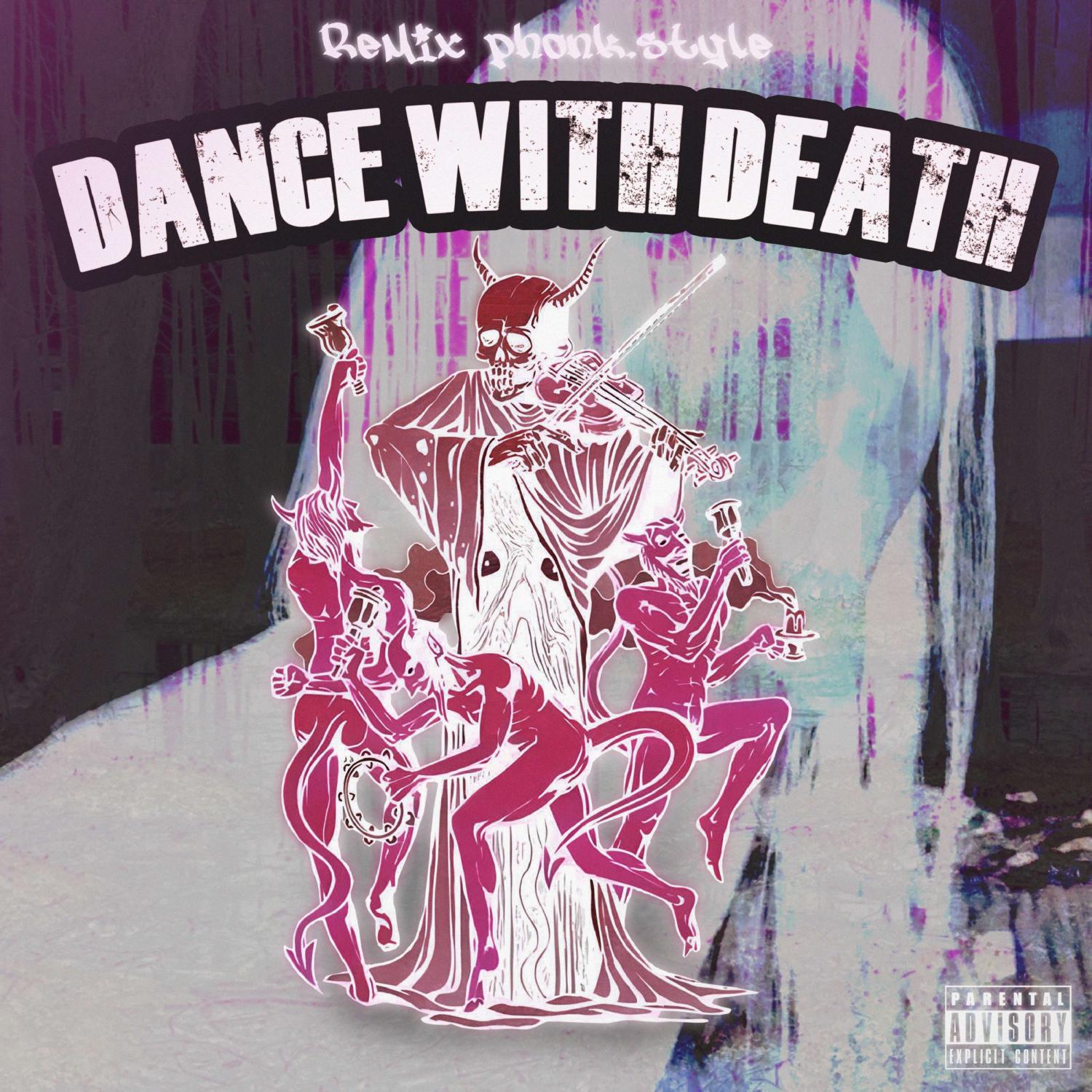 Постер альбома Dance with Death (phonk.style remix)
