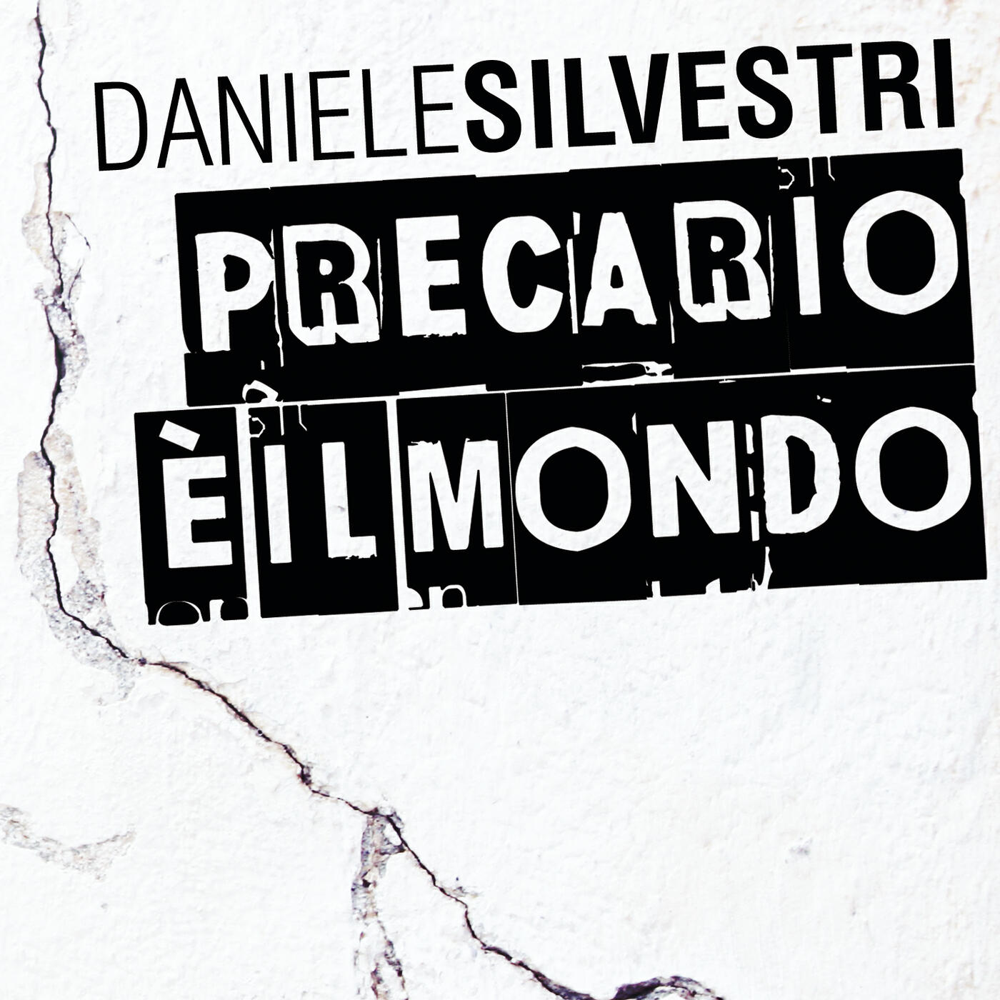 Daniele Silvestri - Precario E' Il Mondo