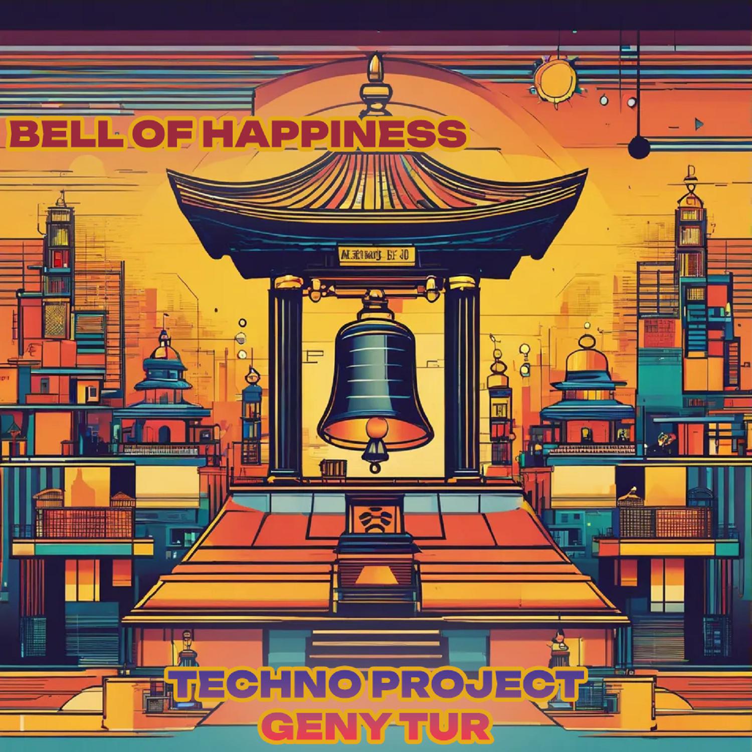 Постер альбома Bell of Happiness
