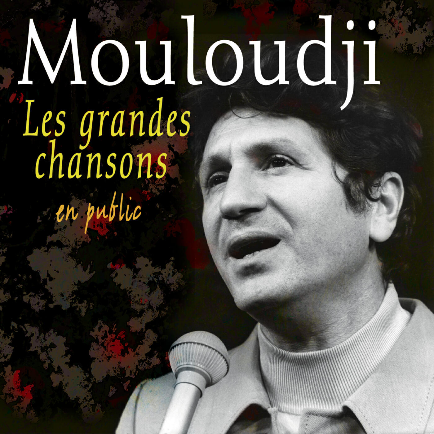 Mouloudji - Merci (Récital en public, Vol. 1)