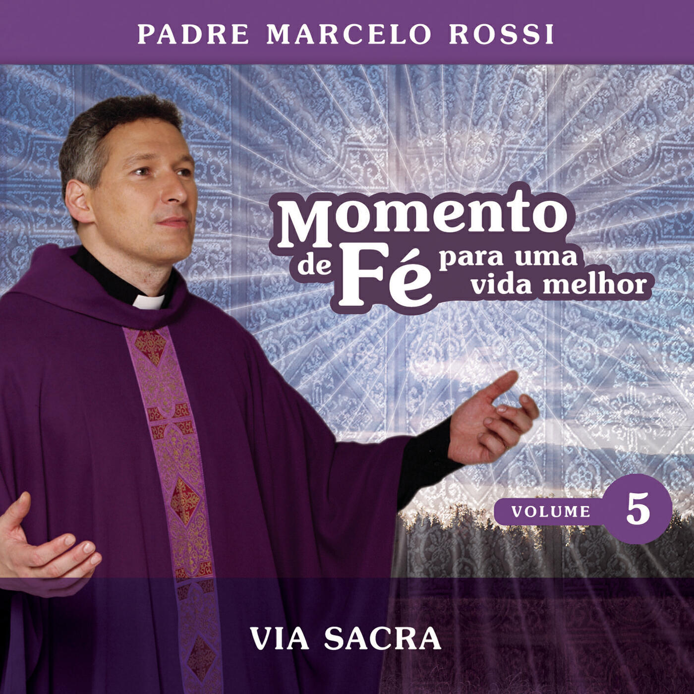 Padre Marcelo Rossi - Via Sacra (Décima Segunda Estação)