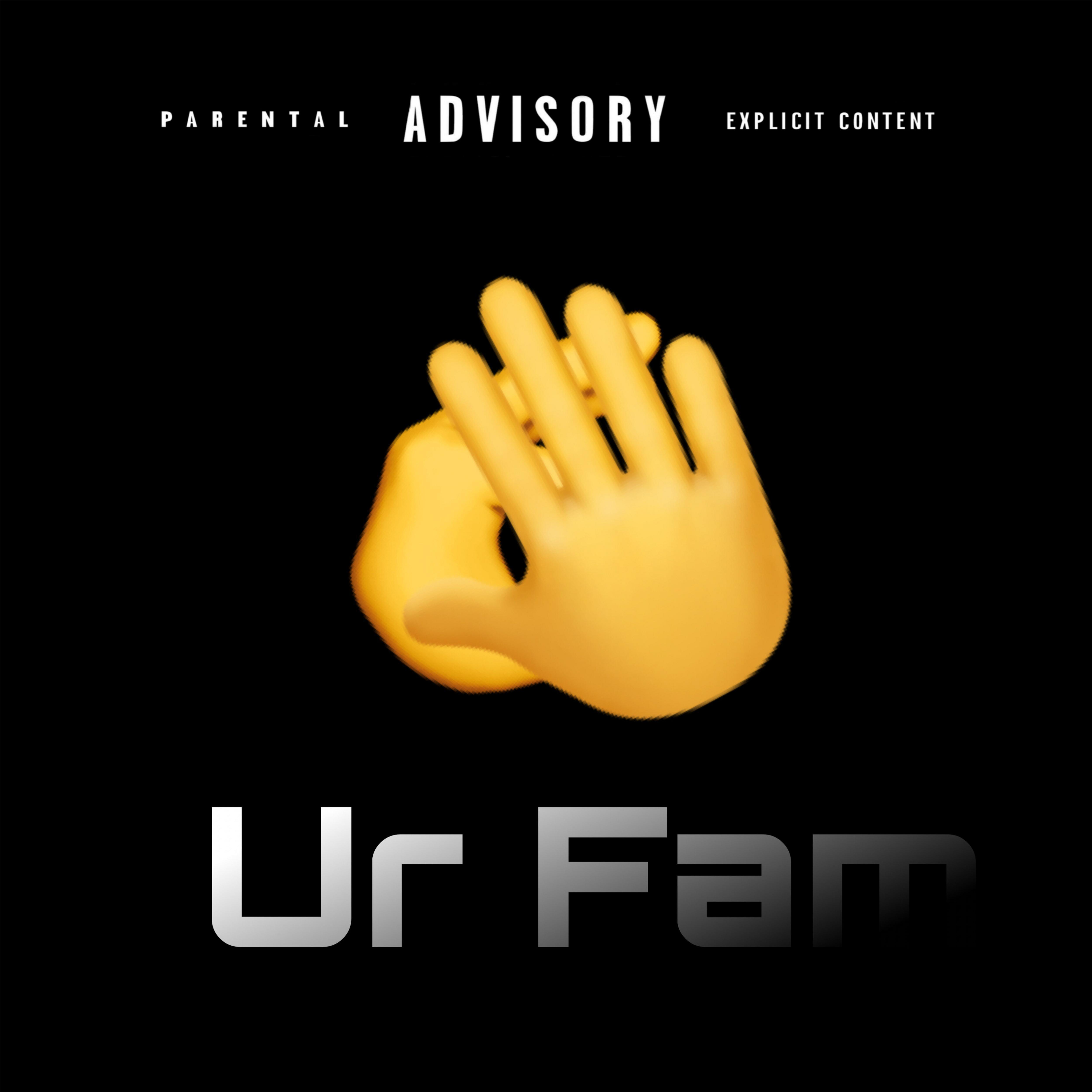 Постер альбома Ur Fam (feat. Pa3lagaet)